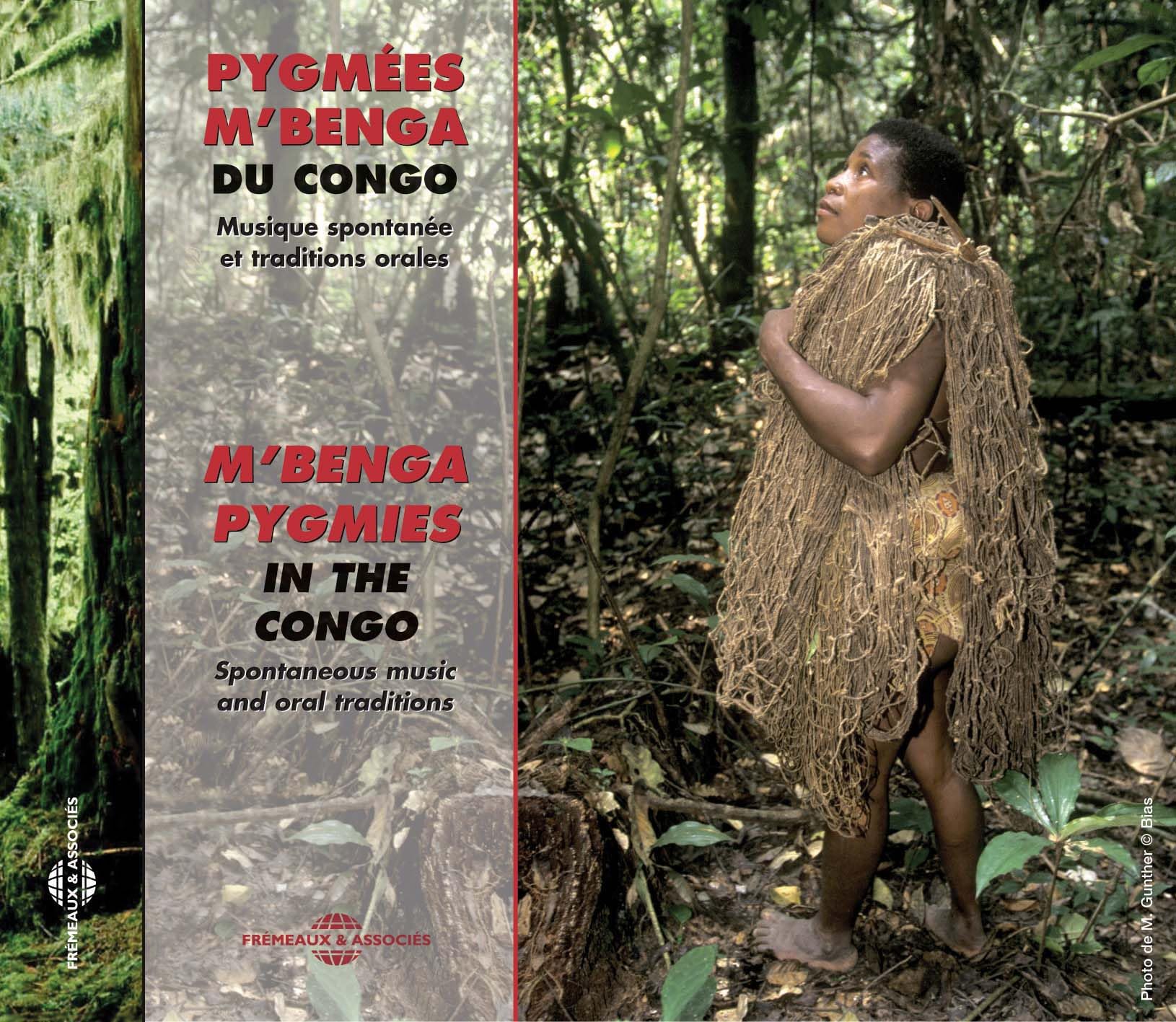 Chants Traditionnels Des Pygmees Pygmees Du Congo : Traditions Orales Des M’beng