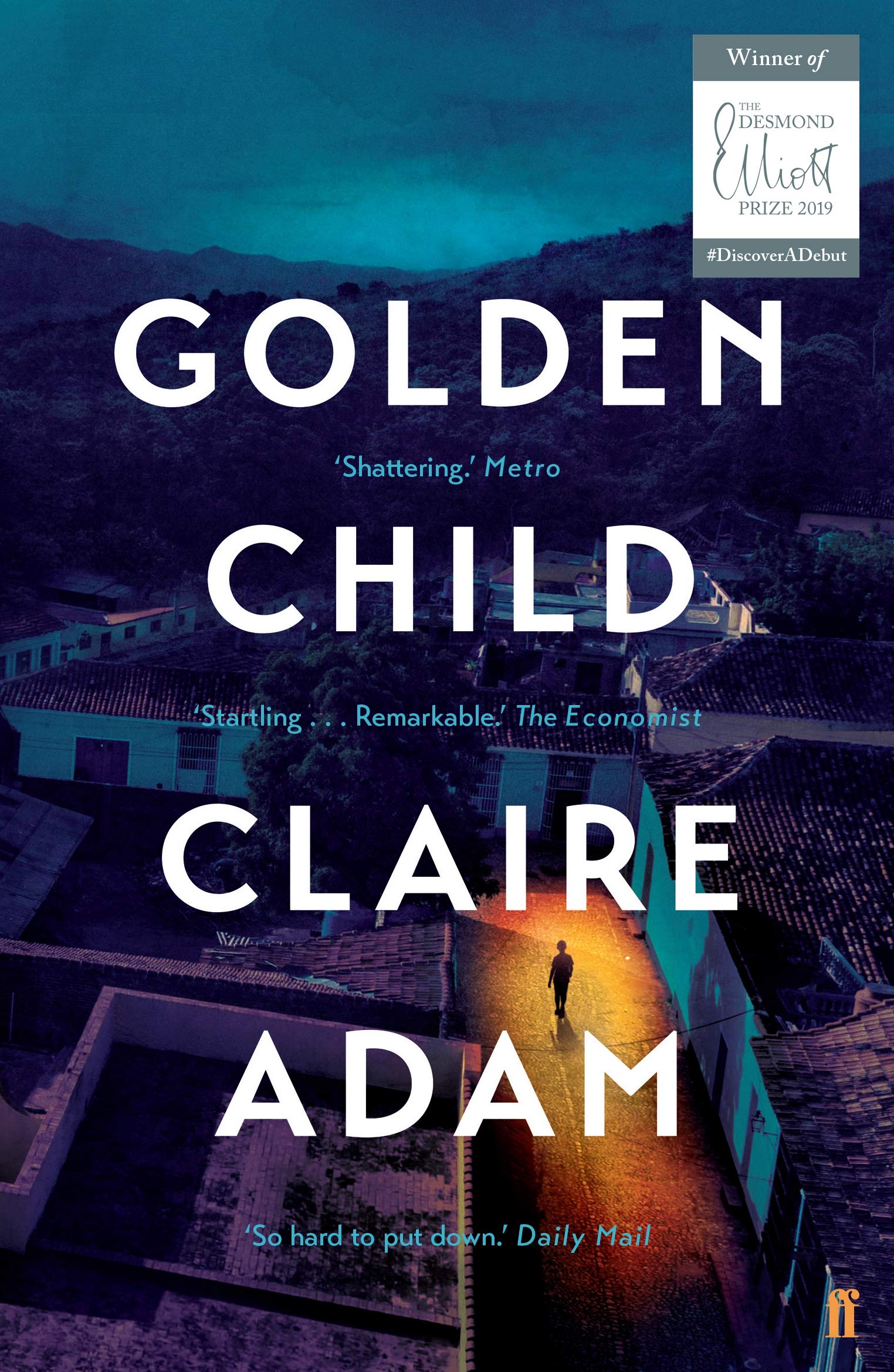 Golden Child: From the Booker prize longlisted author of Love Forms