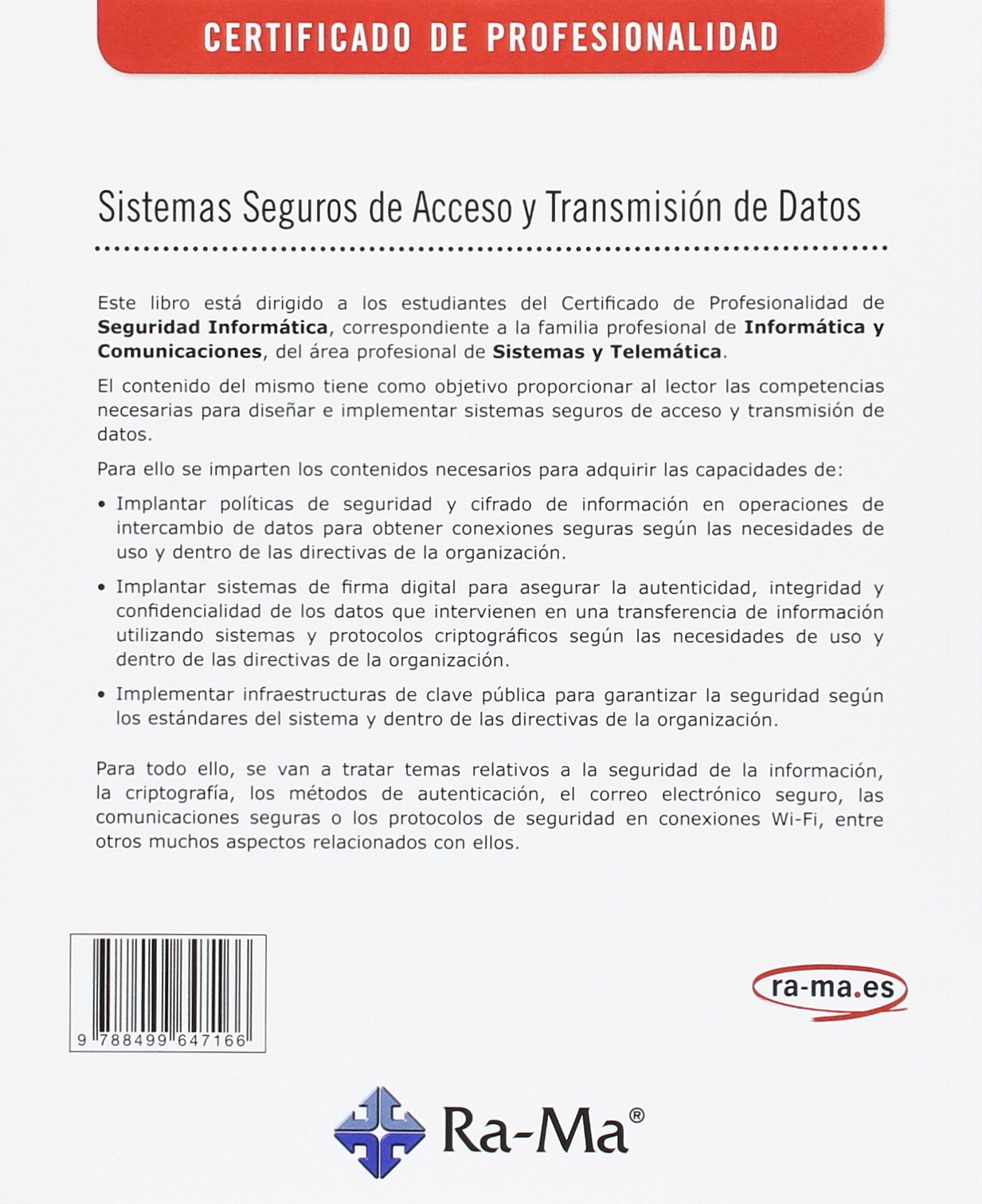 Sistemas seguros de acceso y transmisión de datos mf0489_3 (SINTESIS)