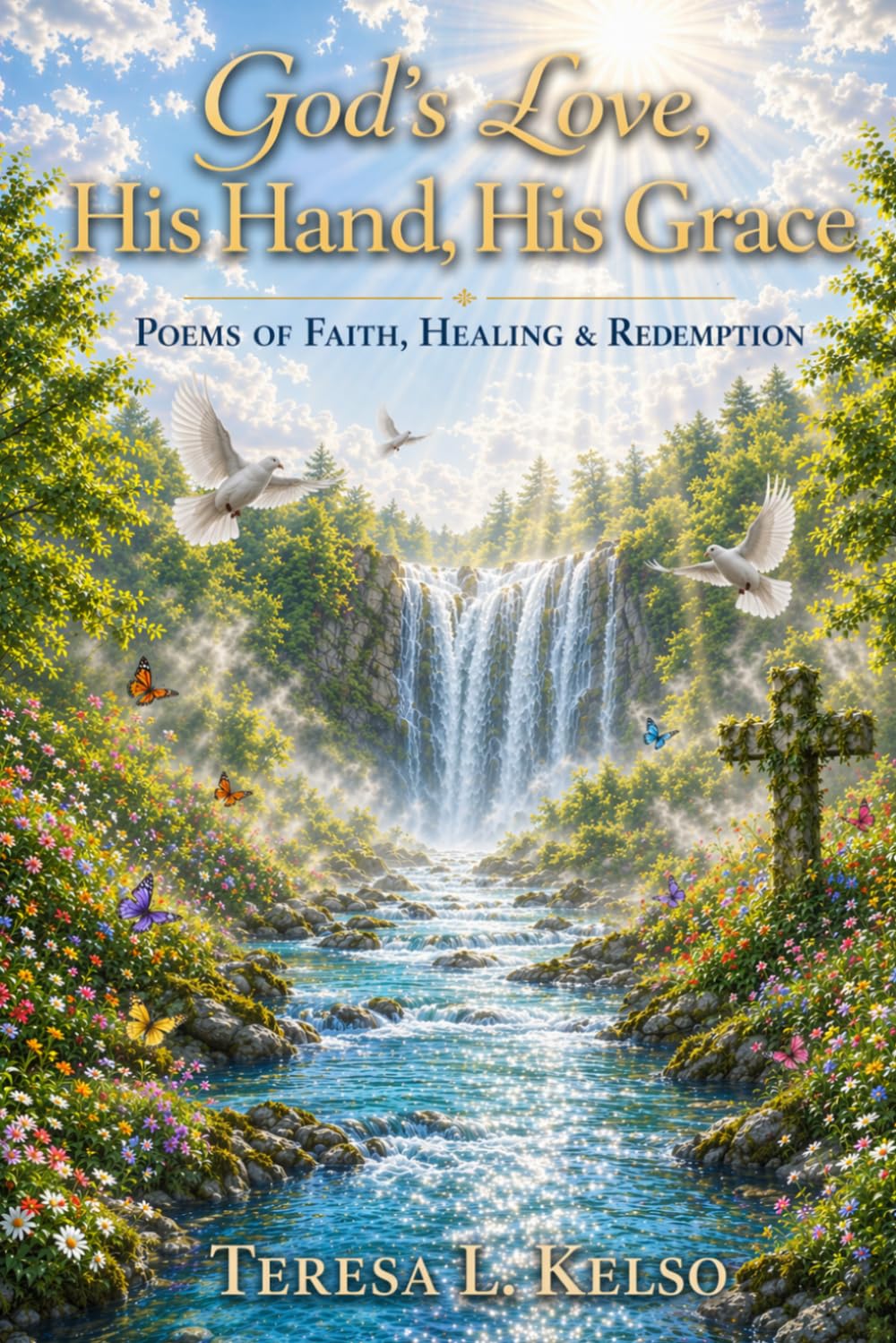 God's Love His Hand, His Grace