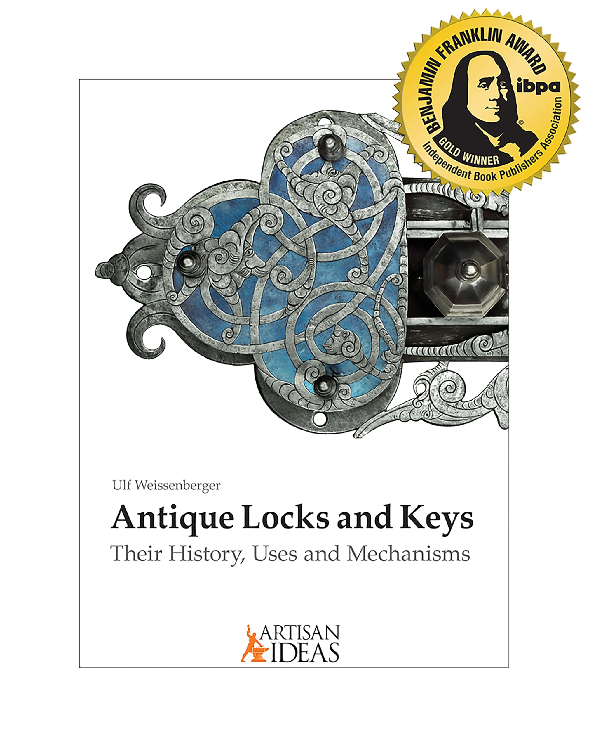 Antique Locks and Keys by Ulf Weissenberger HARDBACK 9780997979893