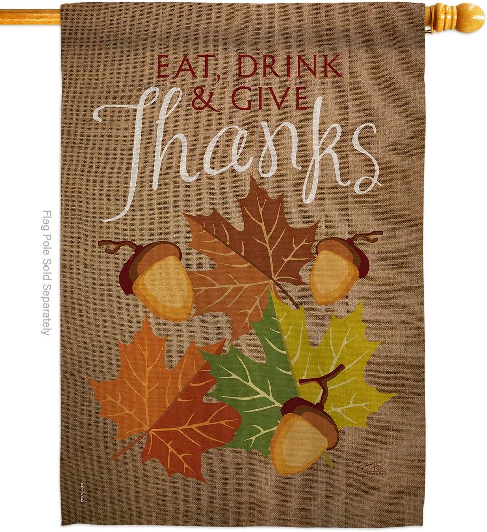 Breeze Decor H113052 Eat, Drink & Give Fall Thanksgiving Decorative Vertical House, Thick Fabric, Large Flag Only