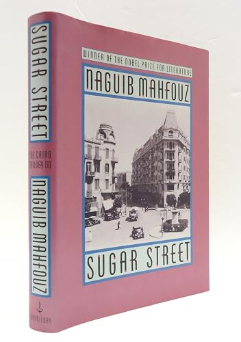 Sugar Street: The Cairo Trilogy III