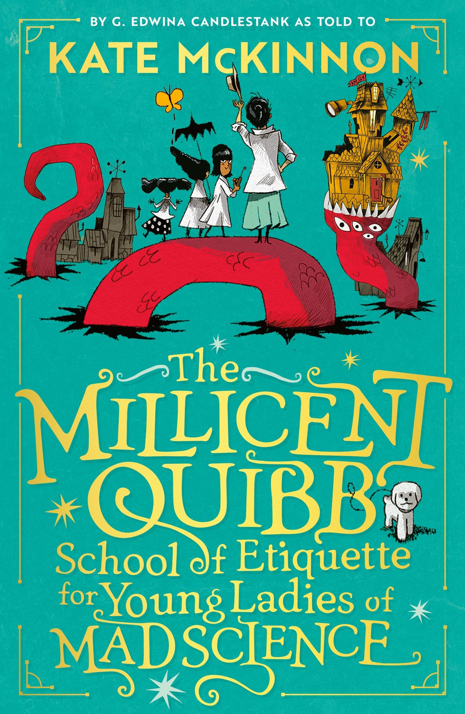 The Millicent Quibb School Of Etiquette For Young Ladies Of