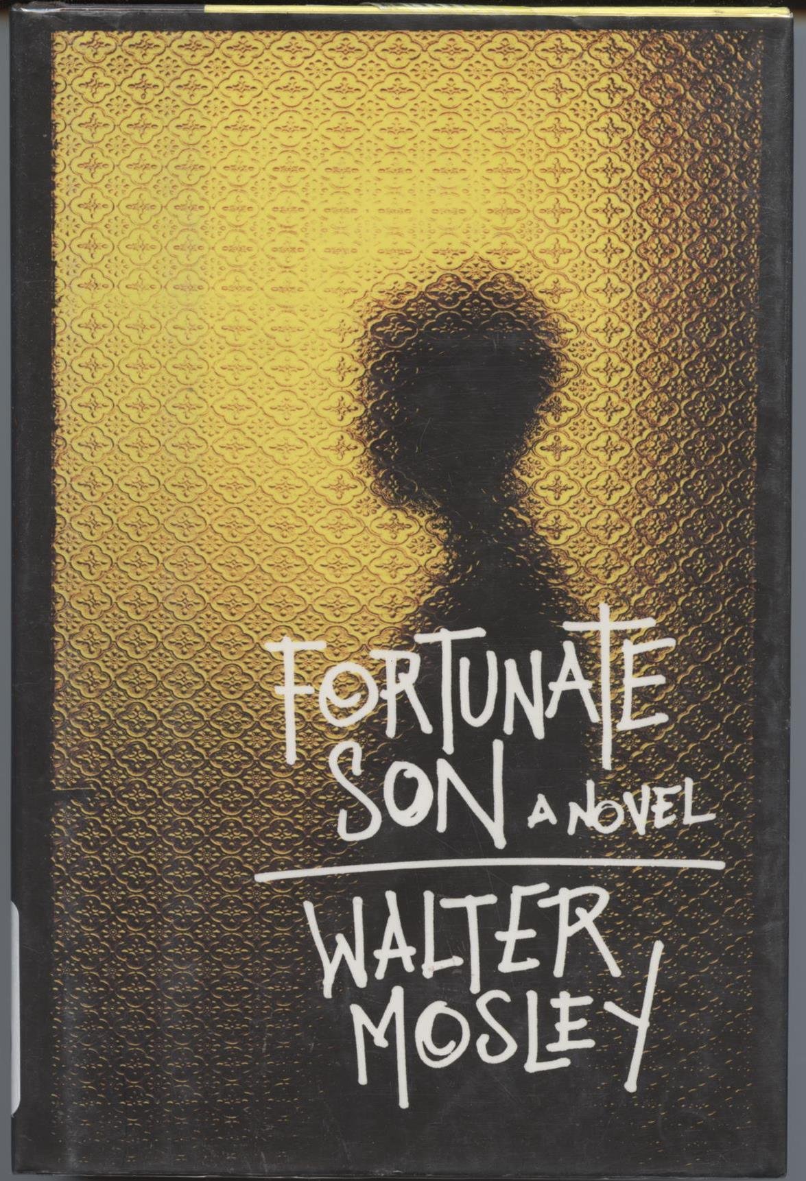 Fortunate Son: A Novel