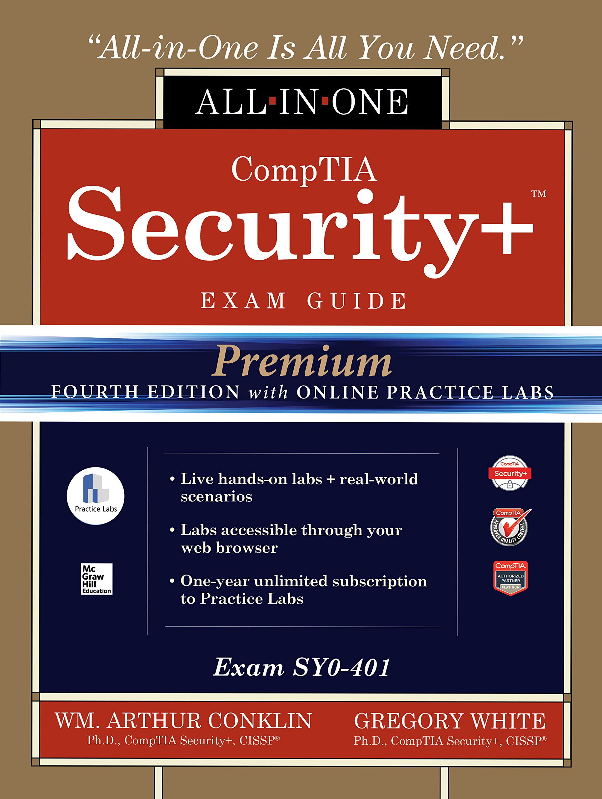 CompTIA Security+ Certification All-in-One Exam Guide, Premium Fourth Edition with Online Practice Labs (Exam SY0-401) (English Edition)
