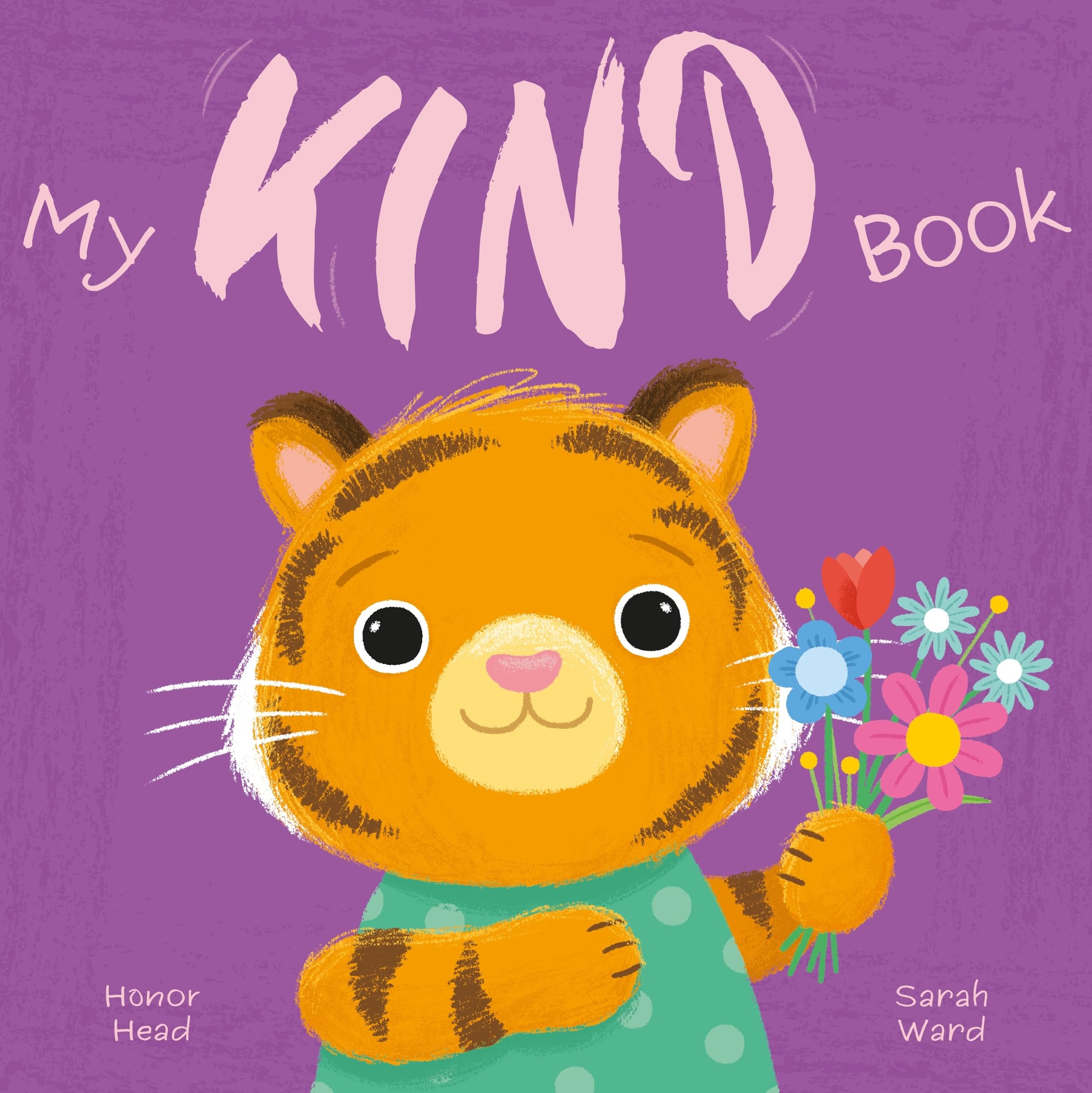 My Kind Book: A Picture Book on Understanding and Managing Emotions (My Feelings Picture Books)