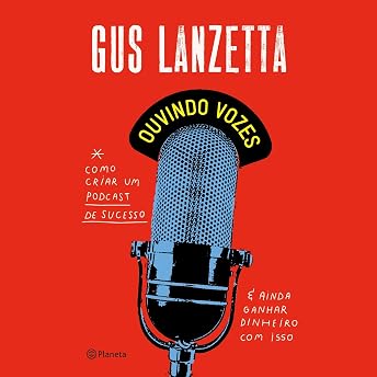 Ouvindo vozes [Hearing Voices] Audiobook by Gus Lanzetta episode artwork