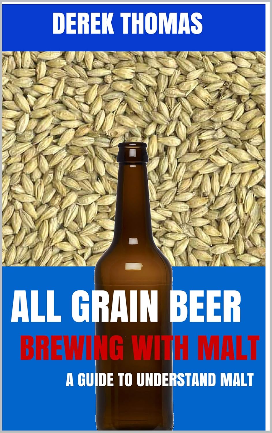 Allgrain Beer Brewing Malted Grains In Depth Look at Malted Grains