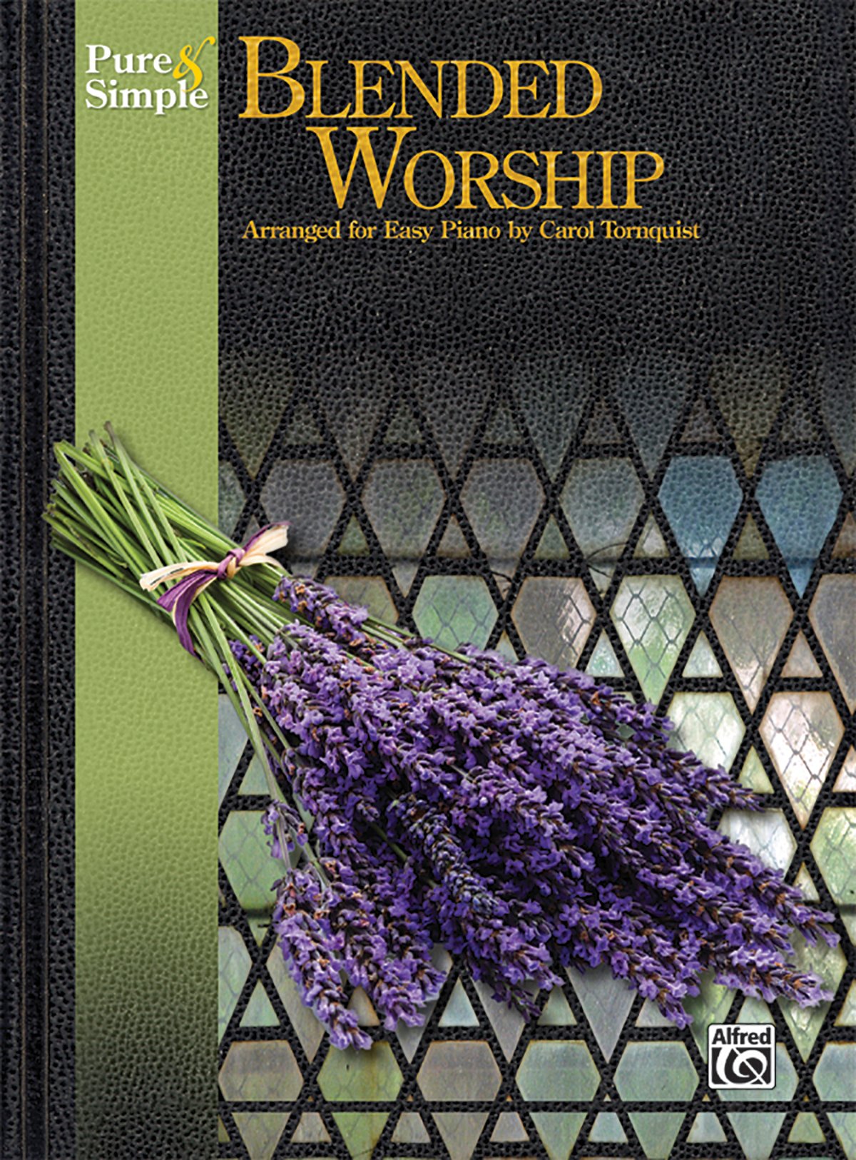 Arranged for Easy Piano Pure & Simple Worship pour progresser vite