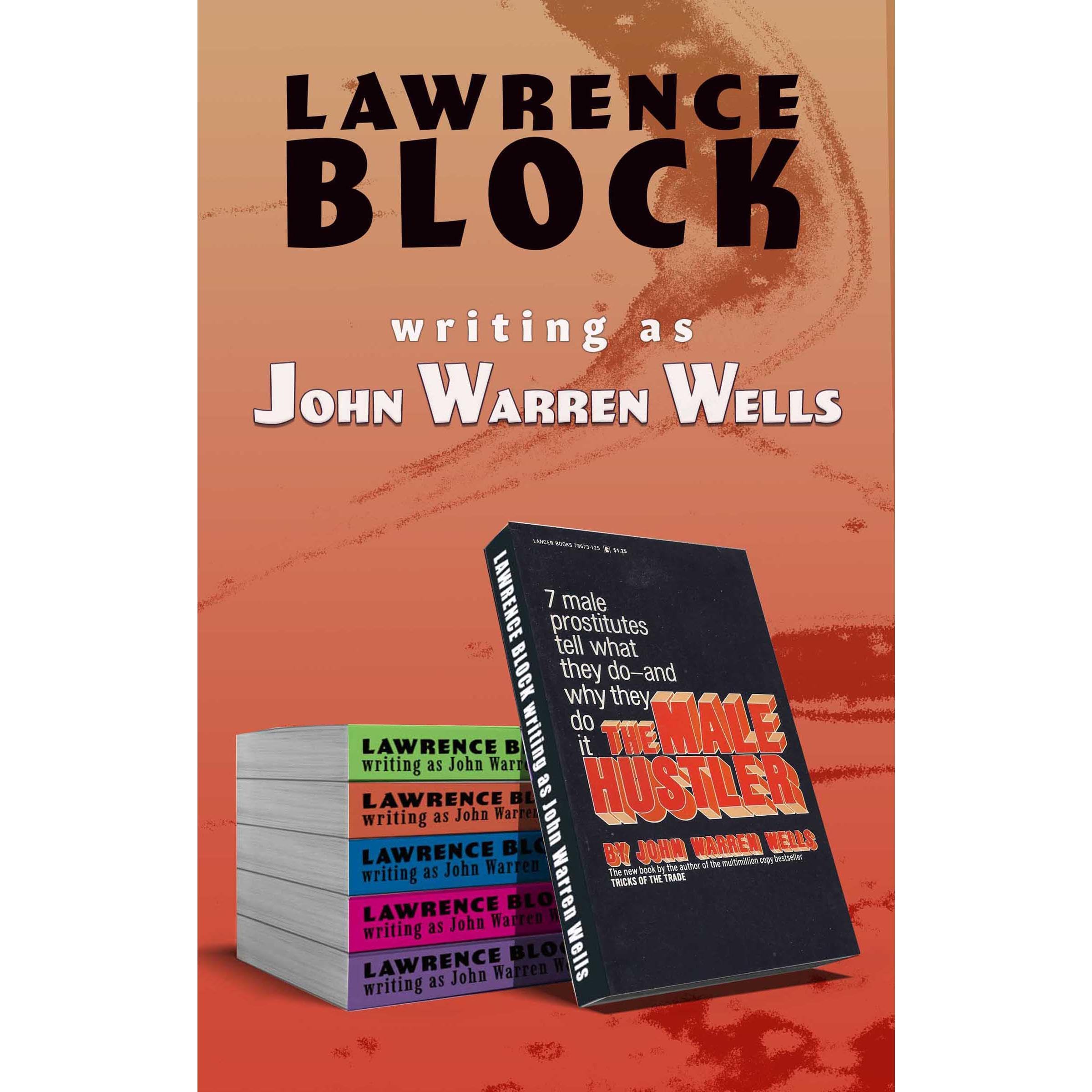 The Male Hustler: 7 Midnight Cowboys Tell Their Stories