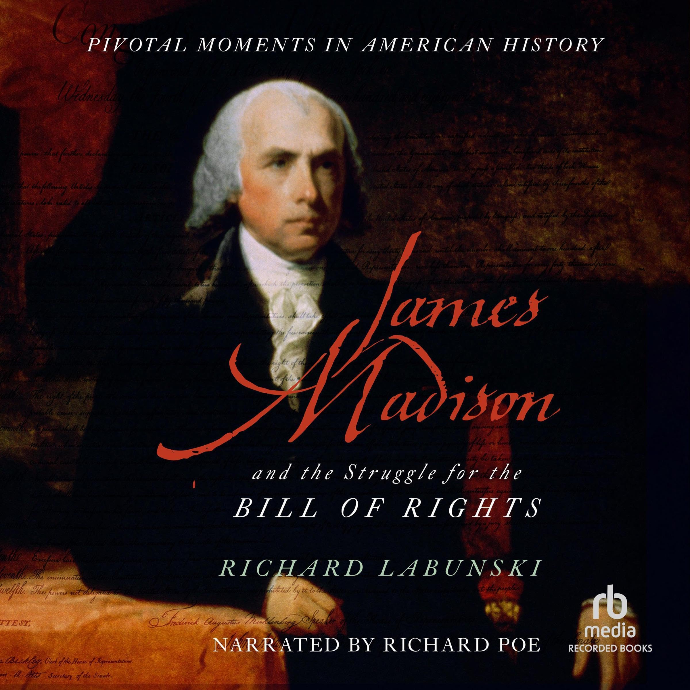 Cover art for James Madison and the Struggle for the Bill of Rights