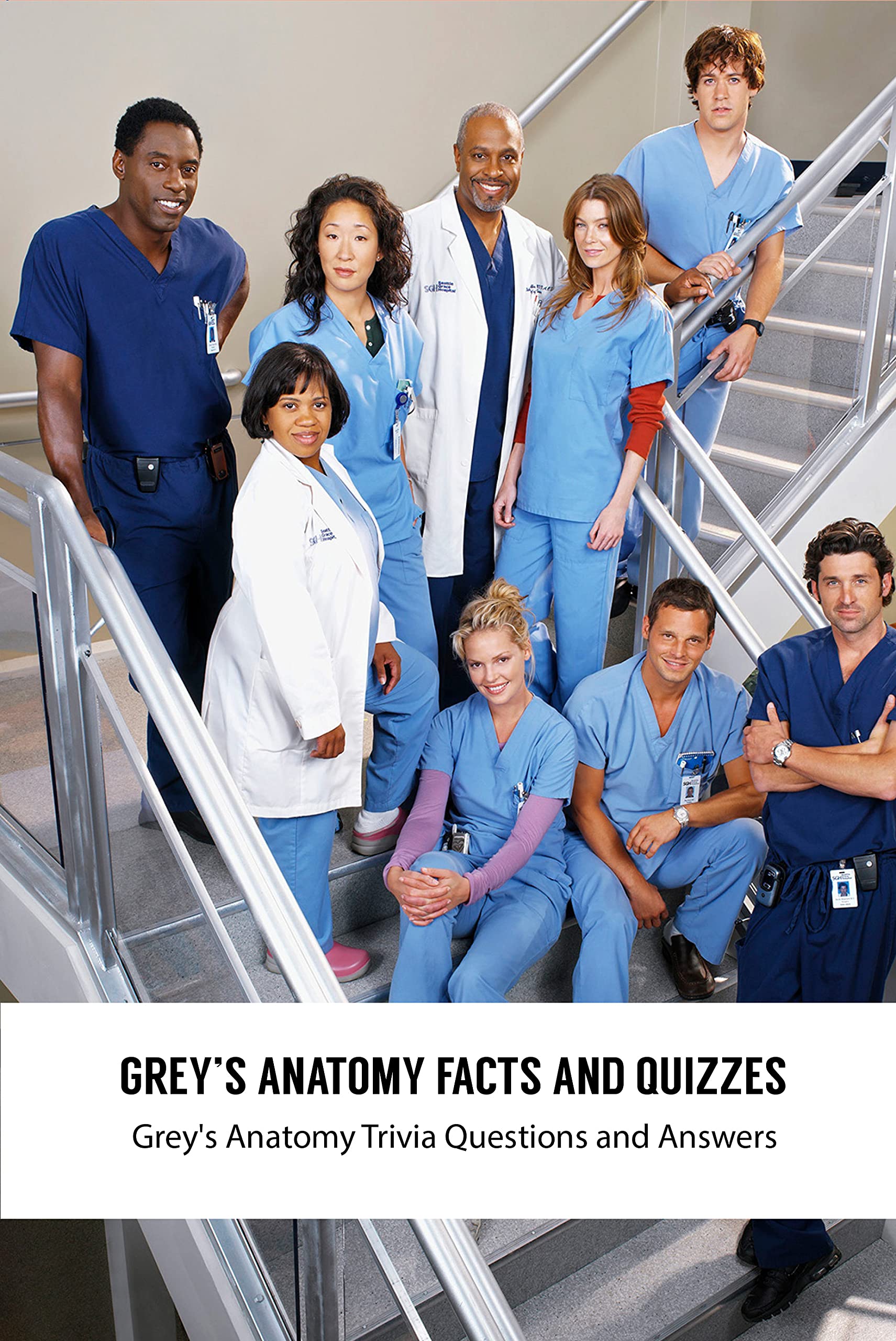 Buy Grey's Anatomy Facts and Quizzes Grey's Anatomy Trivia Questions