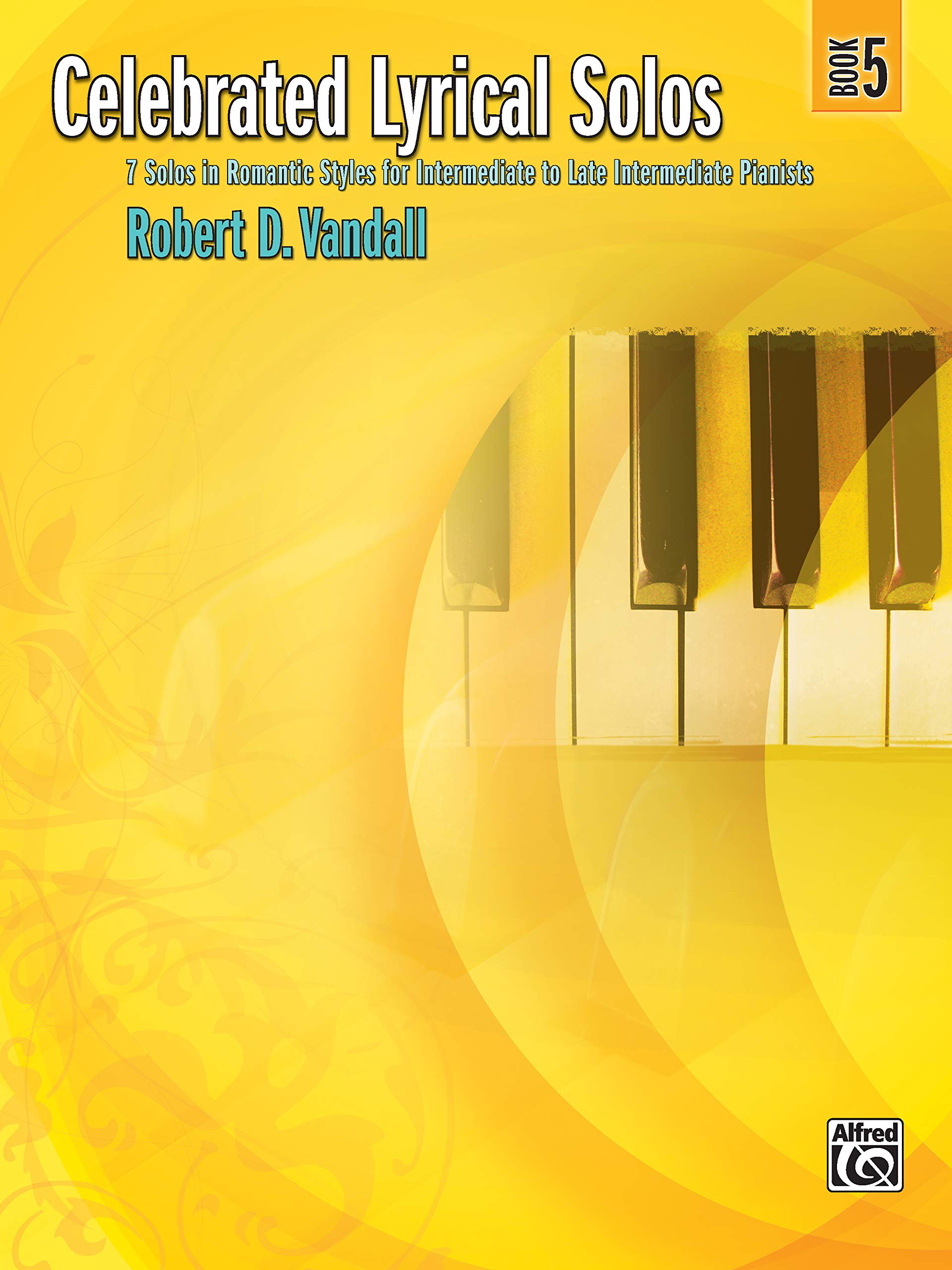 Celebrated Lyrical Solos Book 5 (Celebrated, Bk 5)
