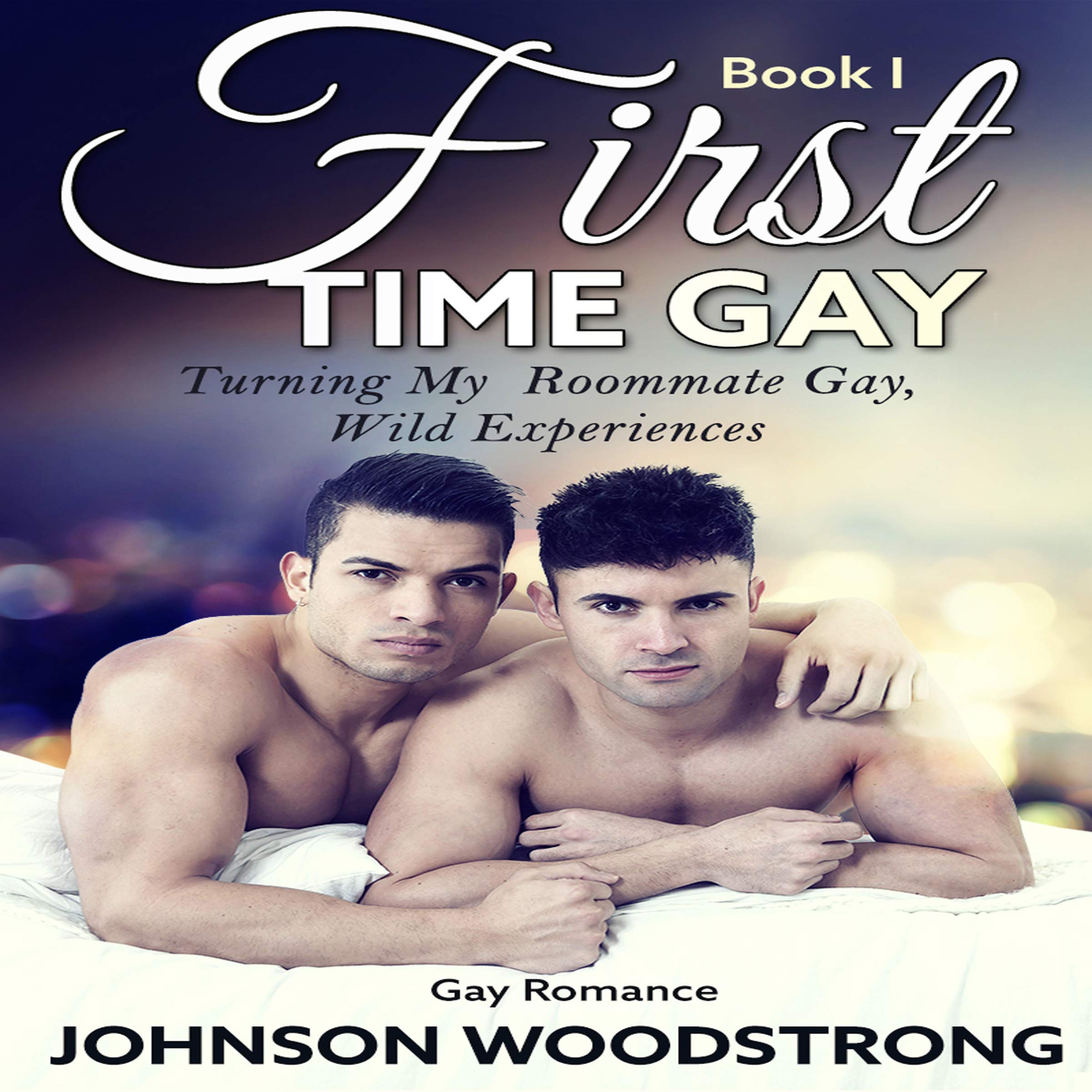 First Time Gay: Turning My Roommate Gay