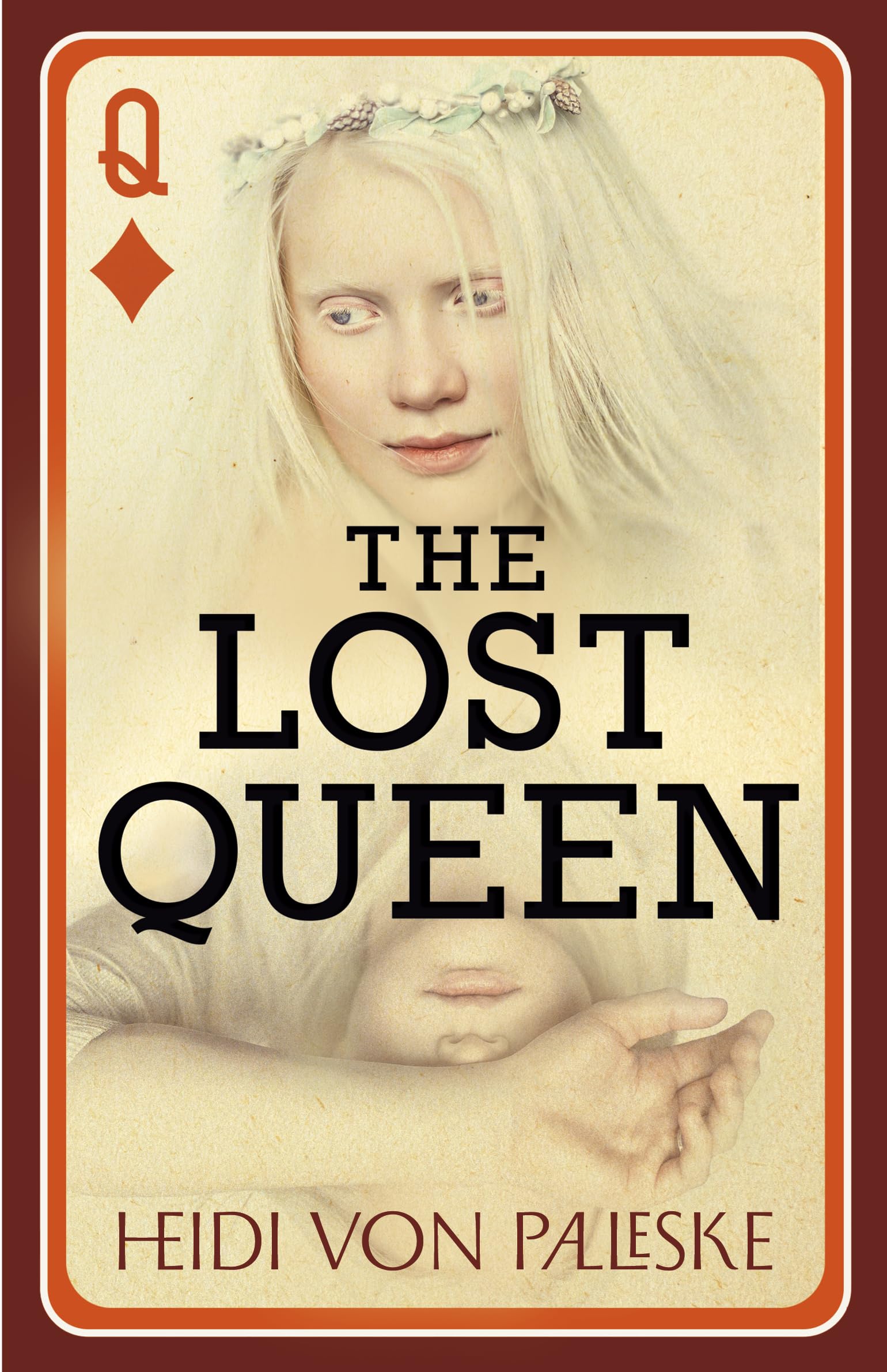 The Lost Queen by Heidi von Palleske - 9781459756915