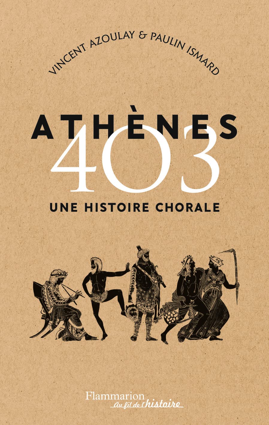 Athènes 403: Une histoire chorale