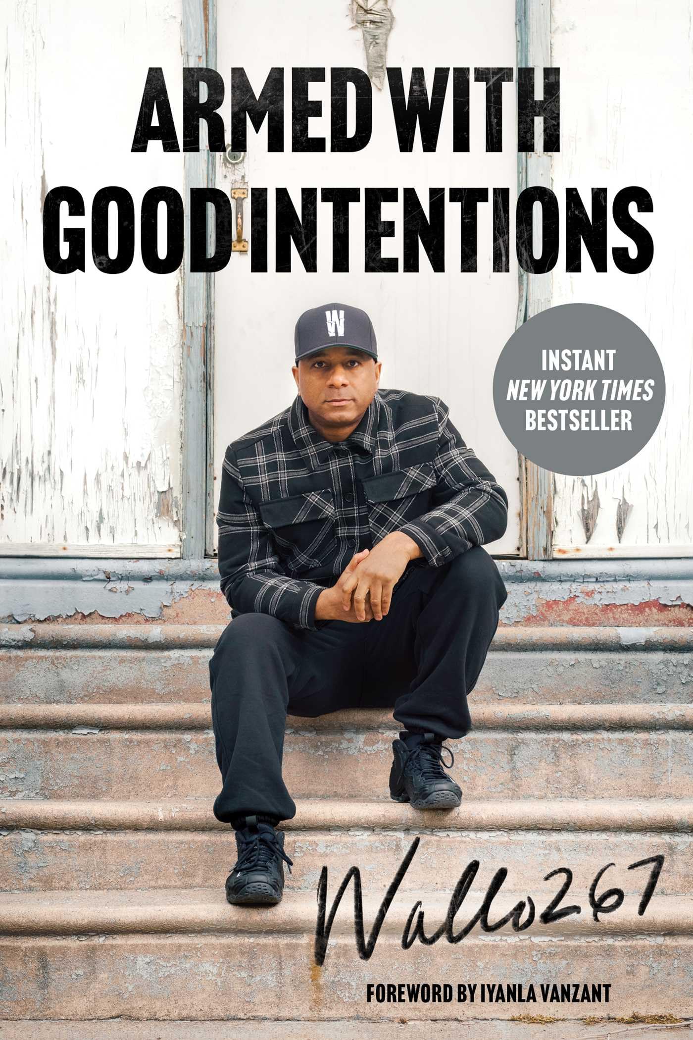 Armed with Good Intentions