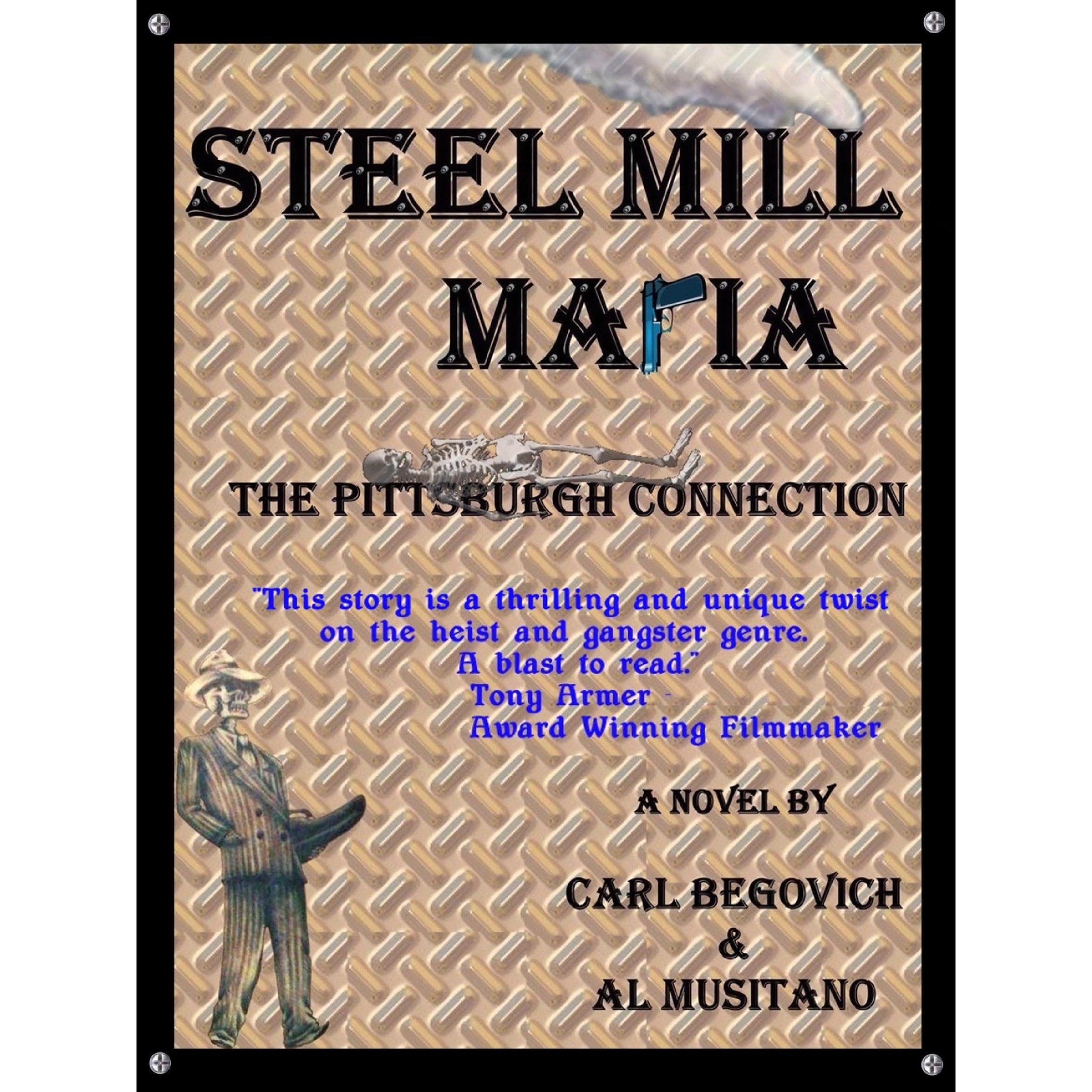 Steel Mill Mafia