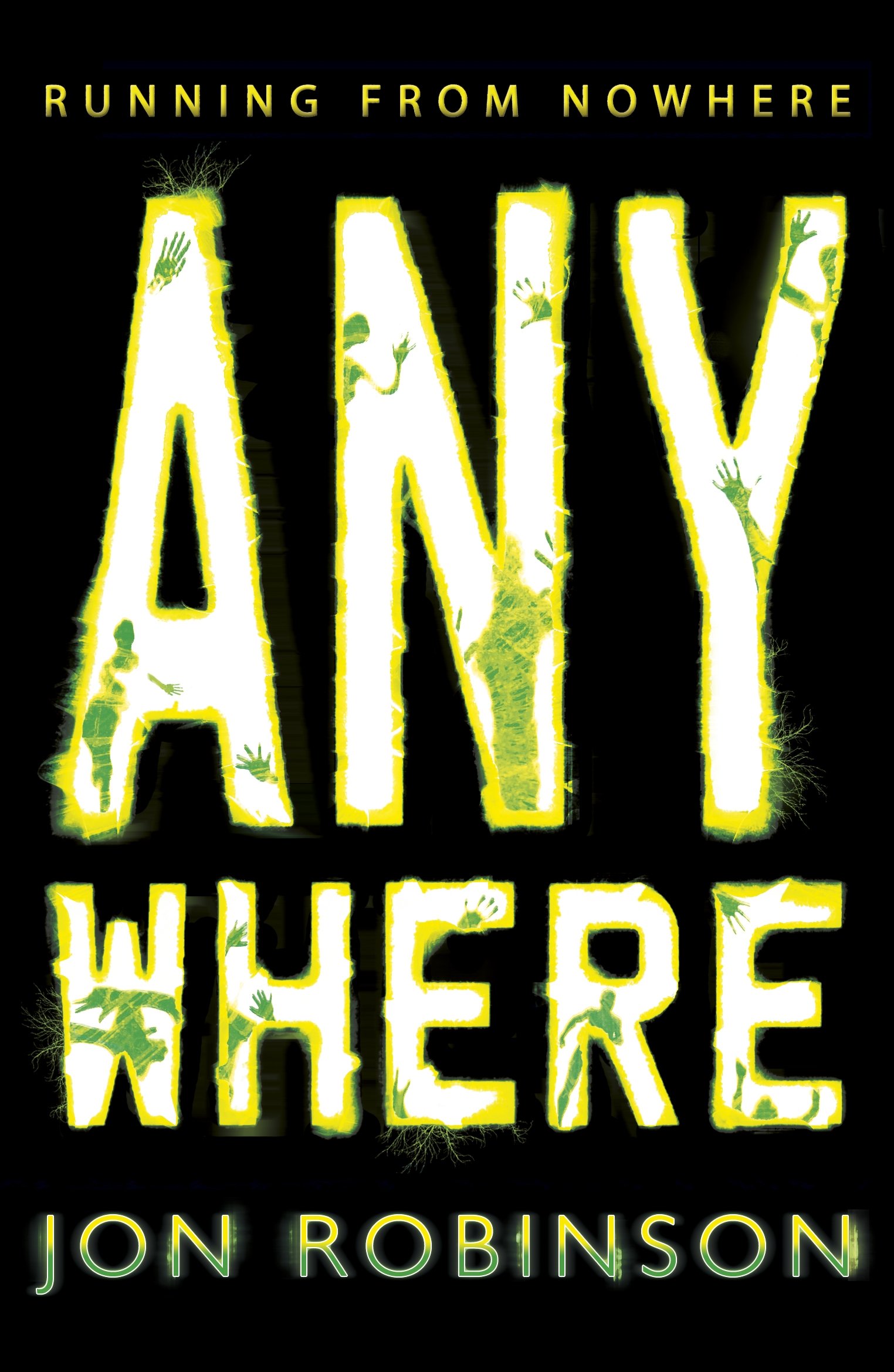 Anywhere Nowhere Book 2 by Jon Robinson PAPERBACK 9780141346571
