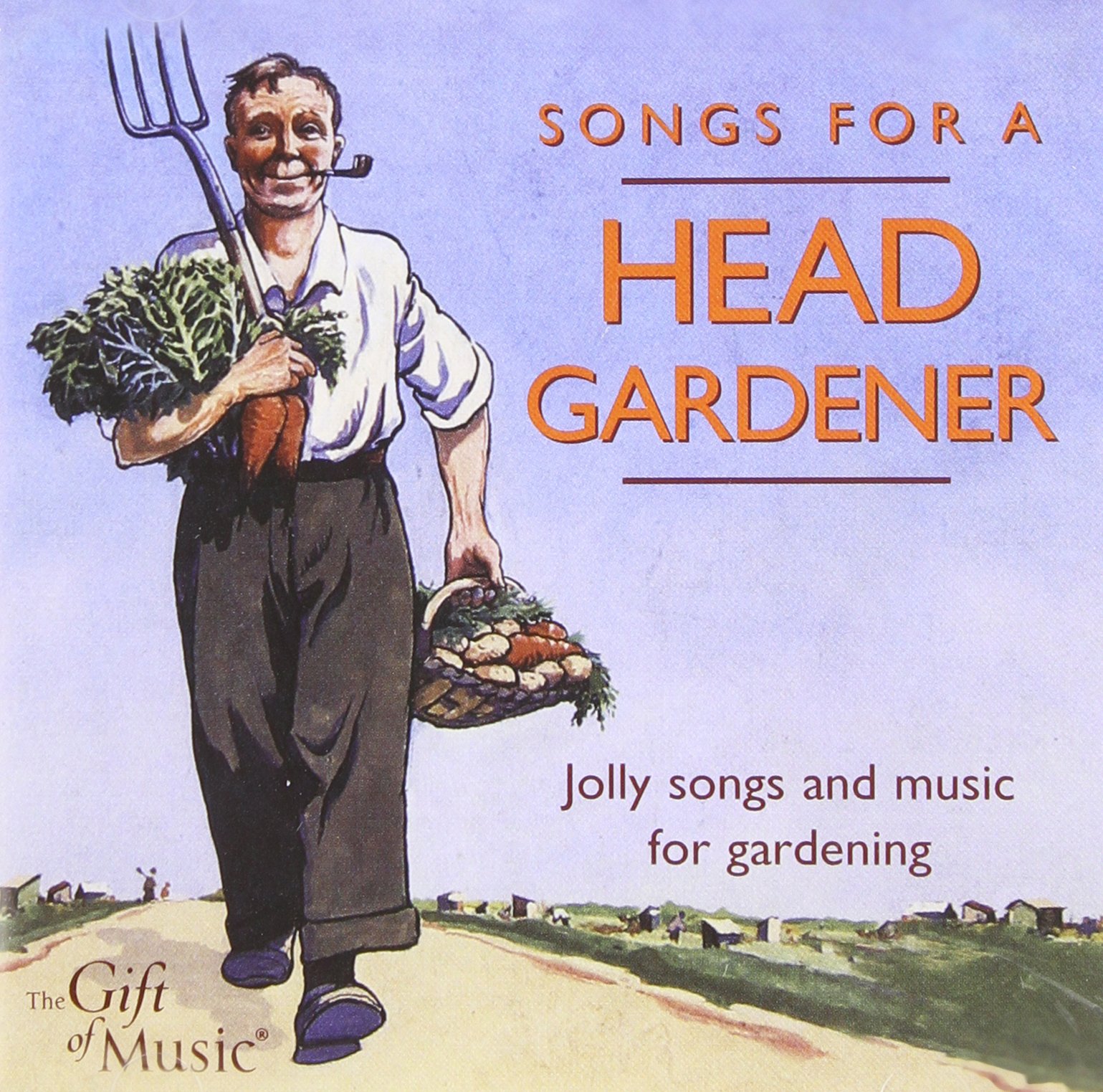 SONGS FOR A HEAD GARDENER