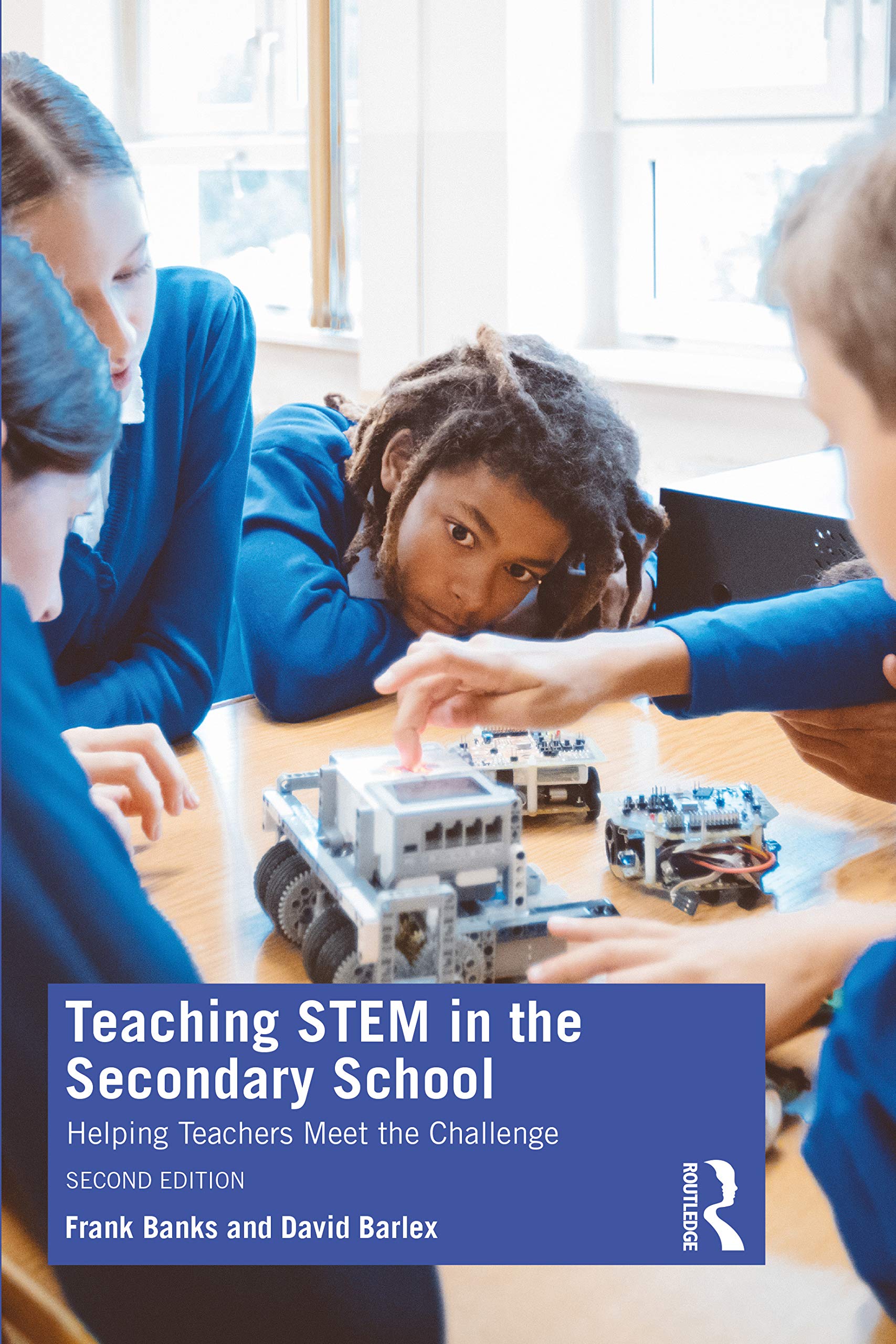 Teaching STEM in the Secondary School: Helping , Banks, Barlex Paperback..