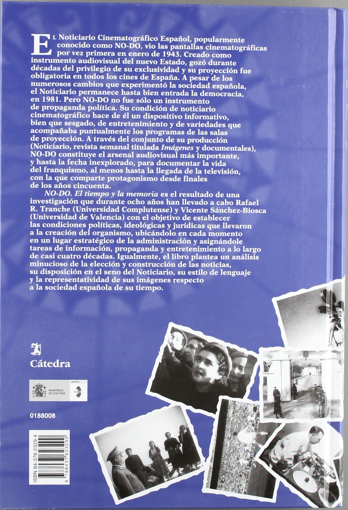 NO-DO. El tiempo y la memoria (Cátedra/Filmoteca Española. Serie mayor)