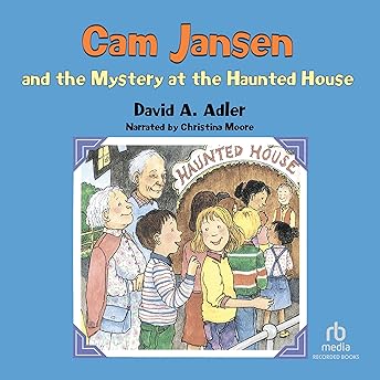 Cam Jansen and the Mystery at the Haunted House Audiobook by David Adler episode artwork