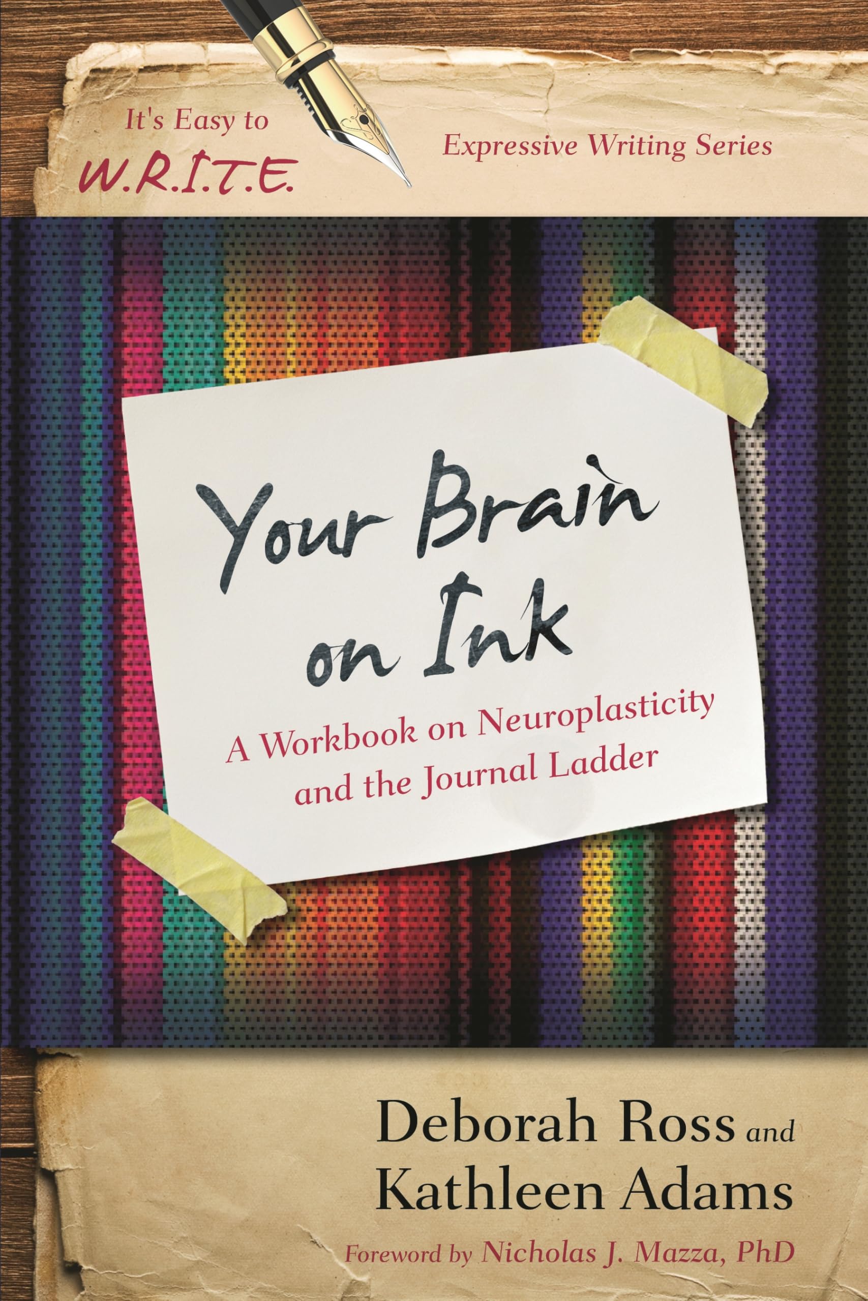 Your Brain on Ink by Kathleen Adams, Deborah Ross - 9781475814255