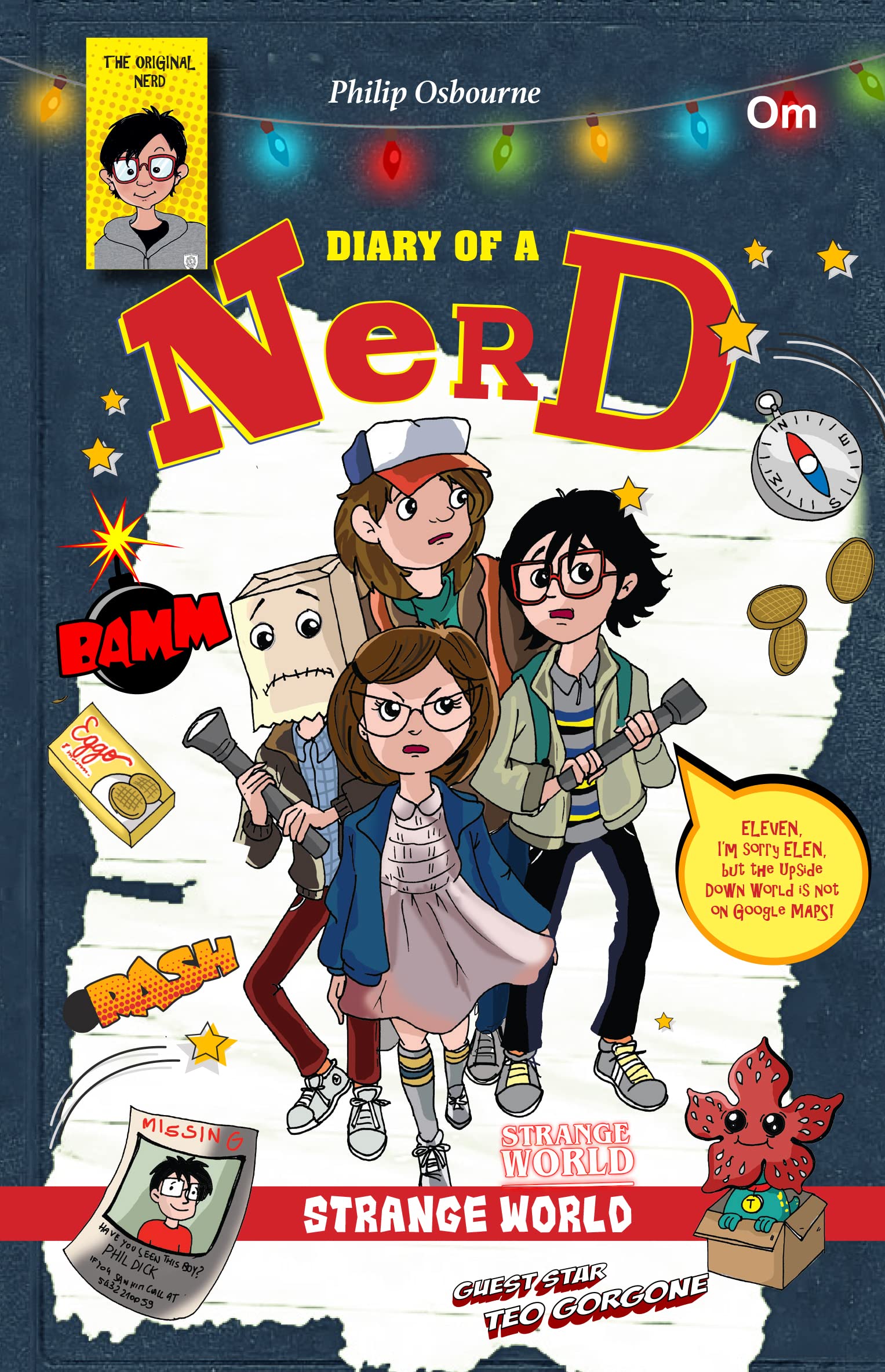 Diary of a Nerd : Strange World (Graphics novels for children)