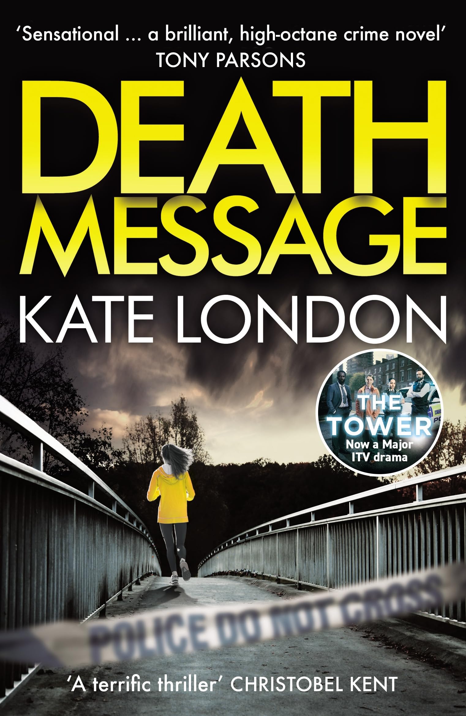 Death Message: A Collins and Griffiths Detective Novel (Collins & Griffiths) (The Tower, 2)