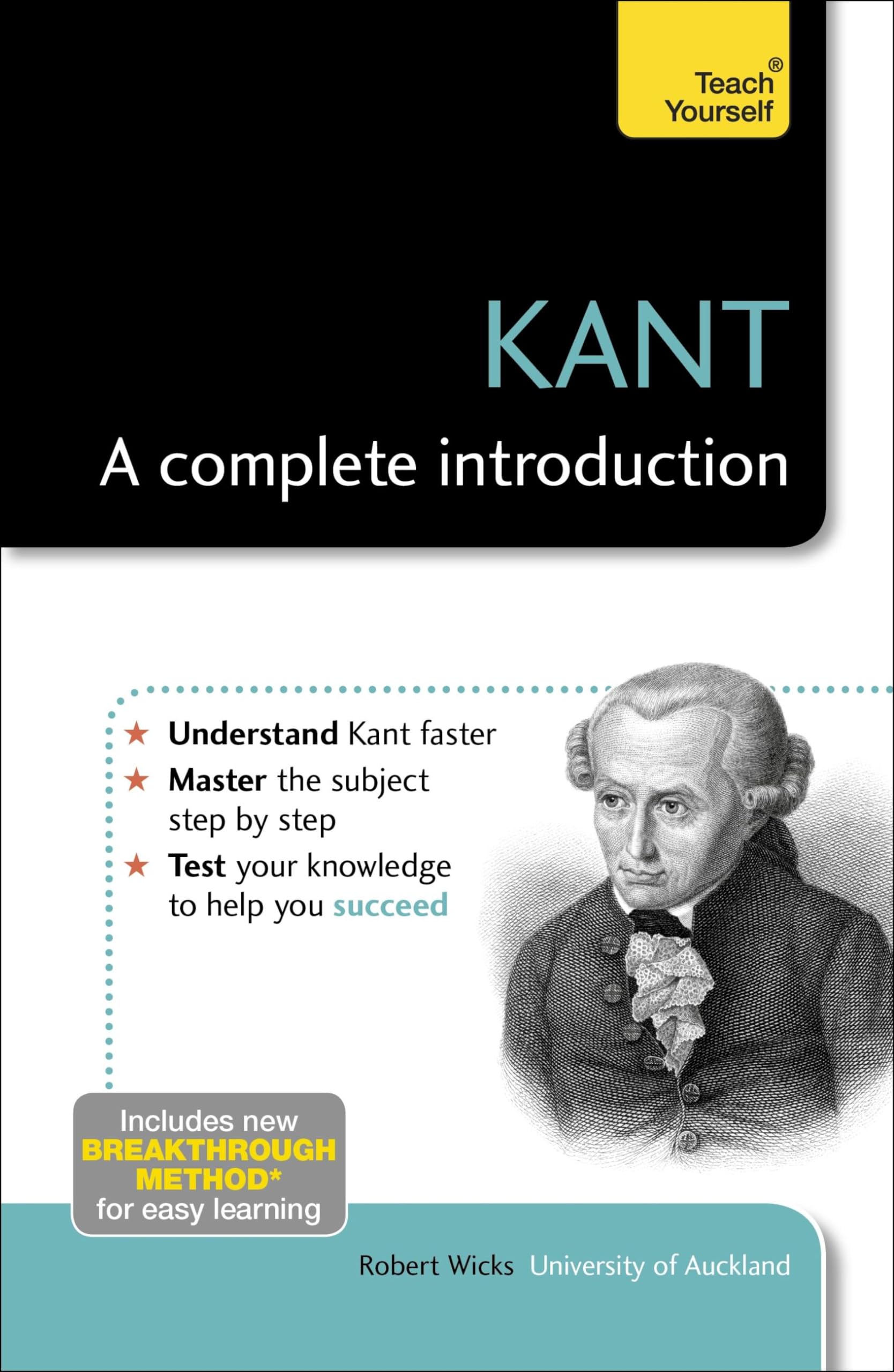 Kant: A Complete Introduction: Teach Yourself (Teach... - Wicks, Robert