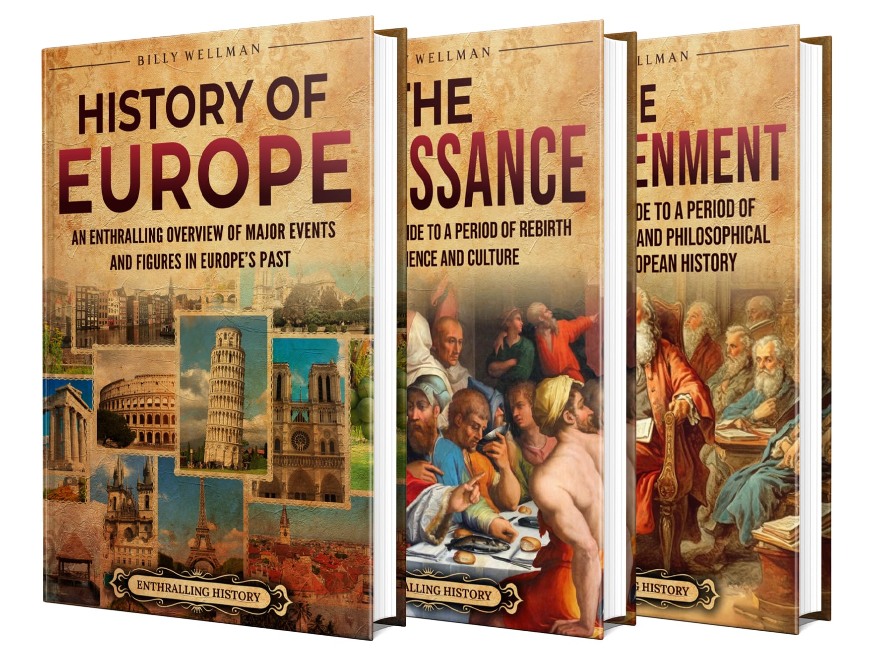 European History: An Enthralling Guide to the Story of Europe, the Renaissance, and the Enlightenment (Exploring the Past)