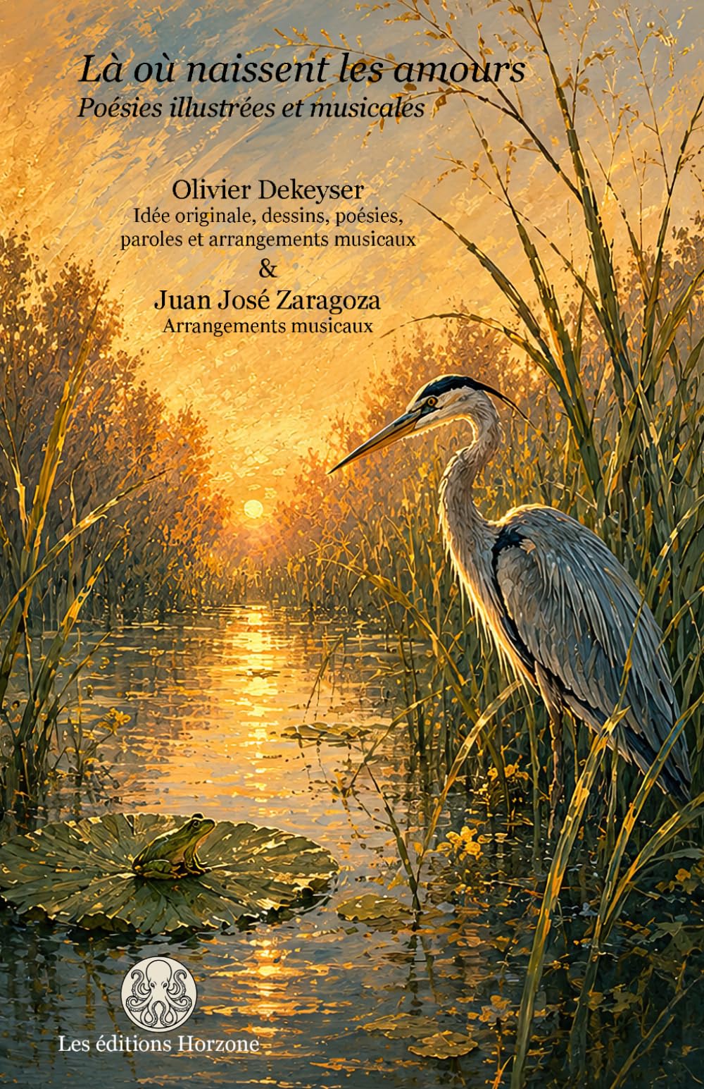 Là où naissent les amours: Poésies illustrées et musicales