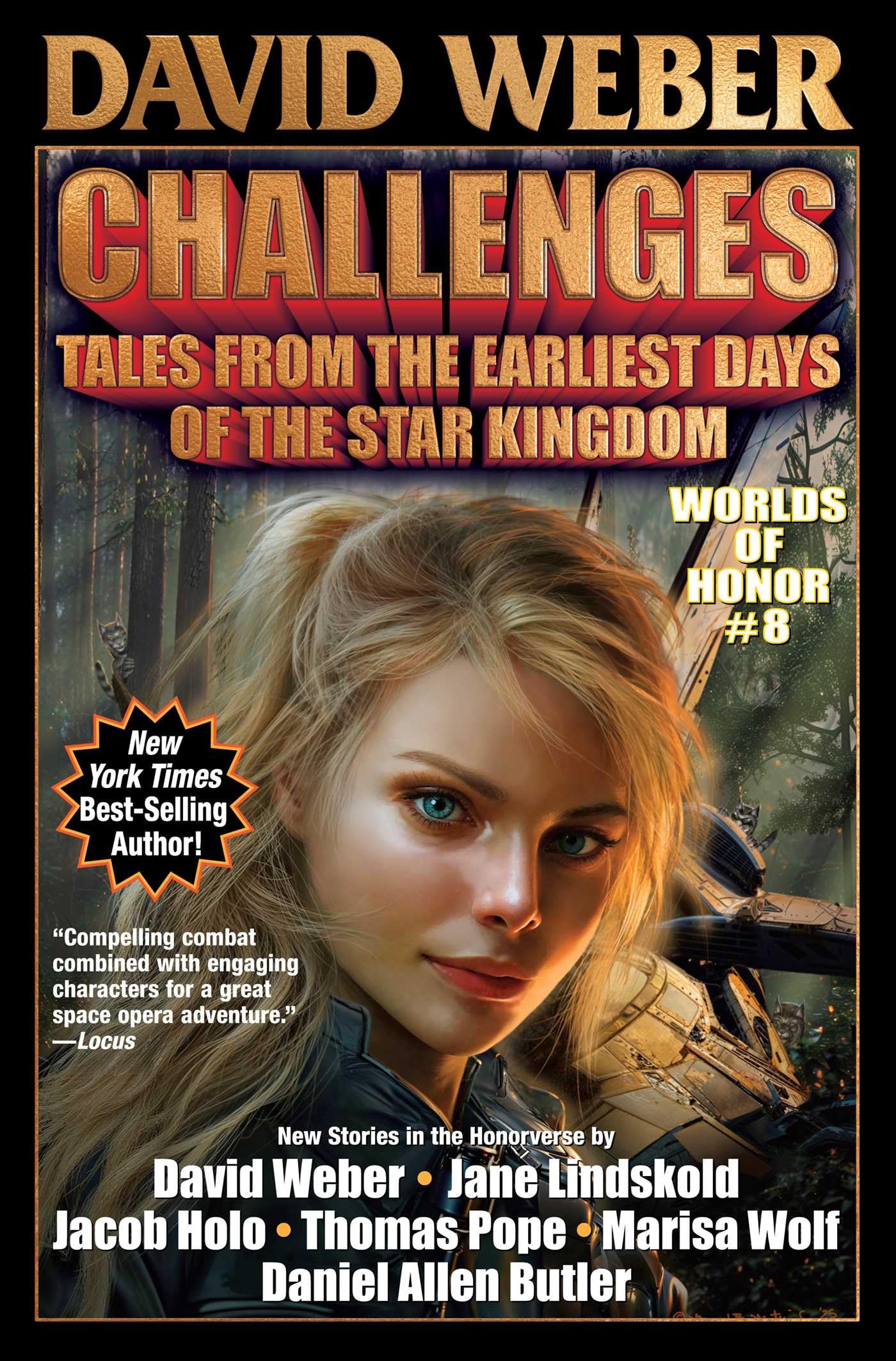 Challenges (Volume 8): Tales from the Earliest Days of the Star Kingdom (Worlds of Honor (Weber))