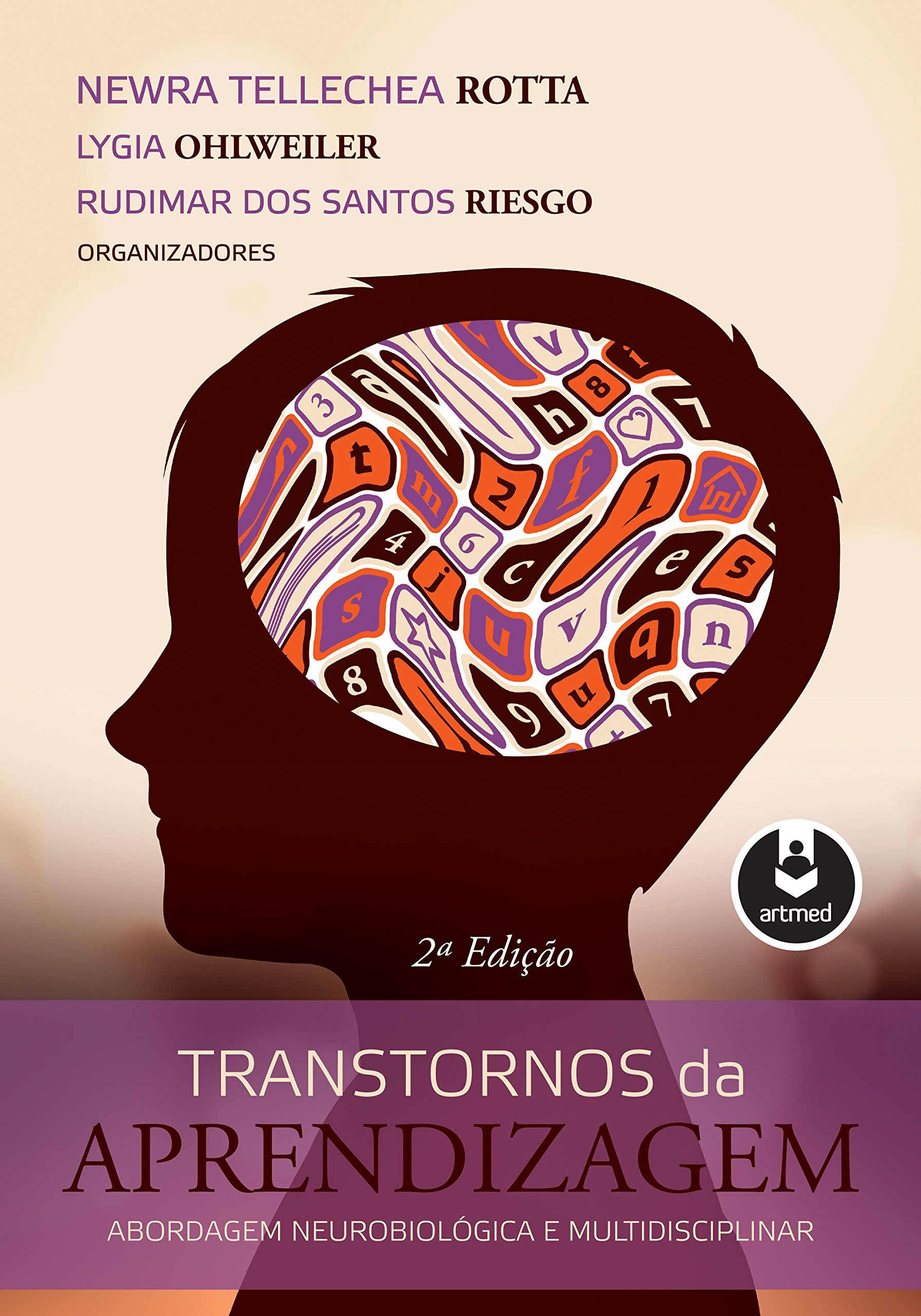 Transtornos da Aprendizagem: Abordagem Neurobiológica e