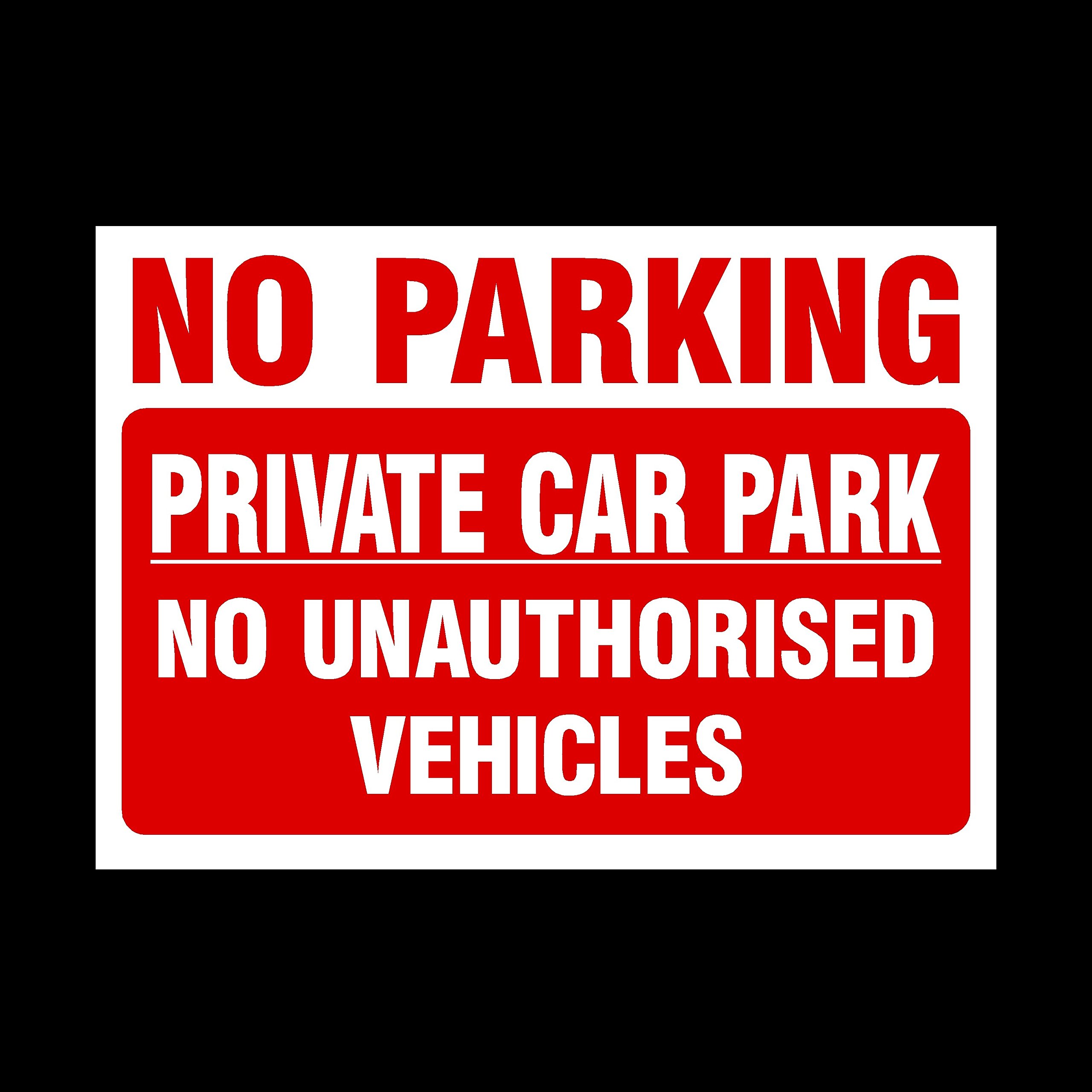 No Parking private car park Sticker/Self Adhesive Sign - Private Property, Parking, Clamping, Disabled, Driveway, Do not block (MISC30)