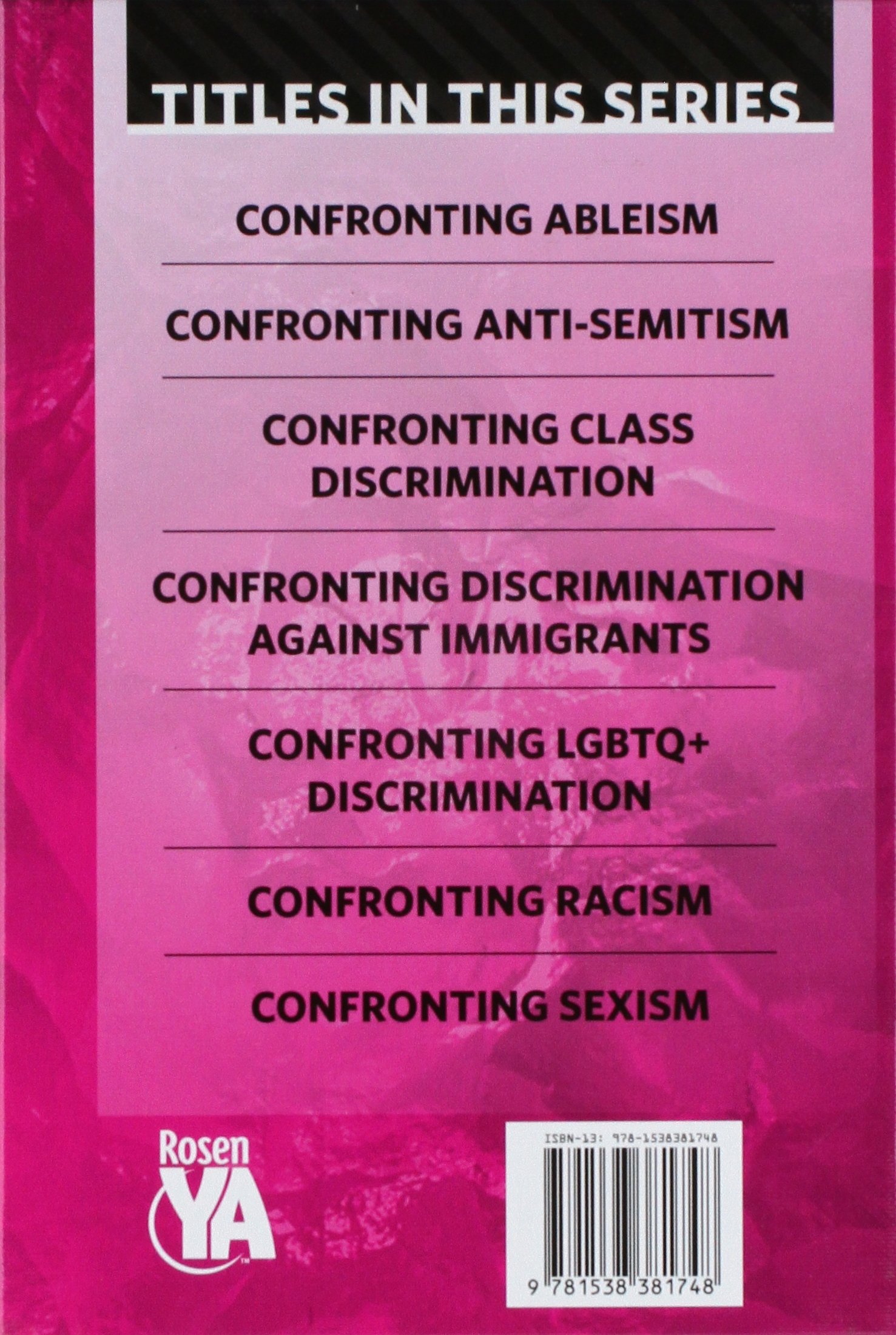 Confronting Lgbtq+ Discrimination (Speak Up! Confronting Discrimination in Your Daily Life)