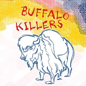 Buffalo Killers [Disco de Vinil]