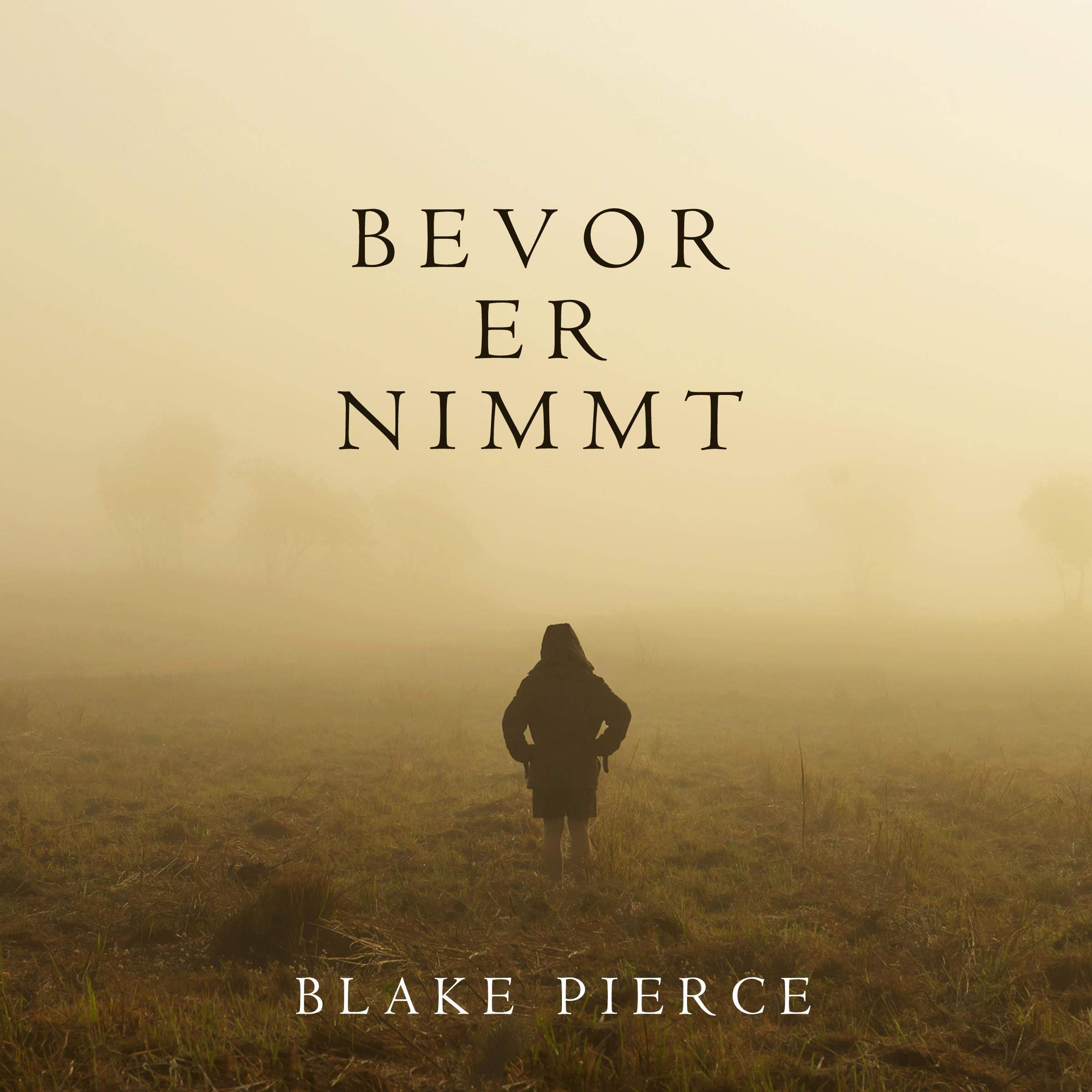 Bevor Er Nimmt [Before He Takes]