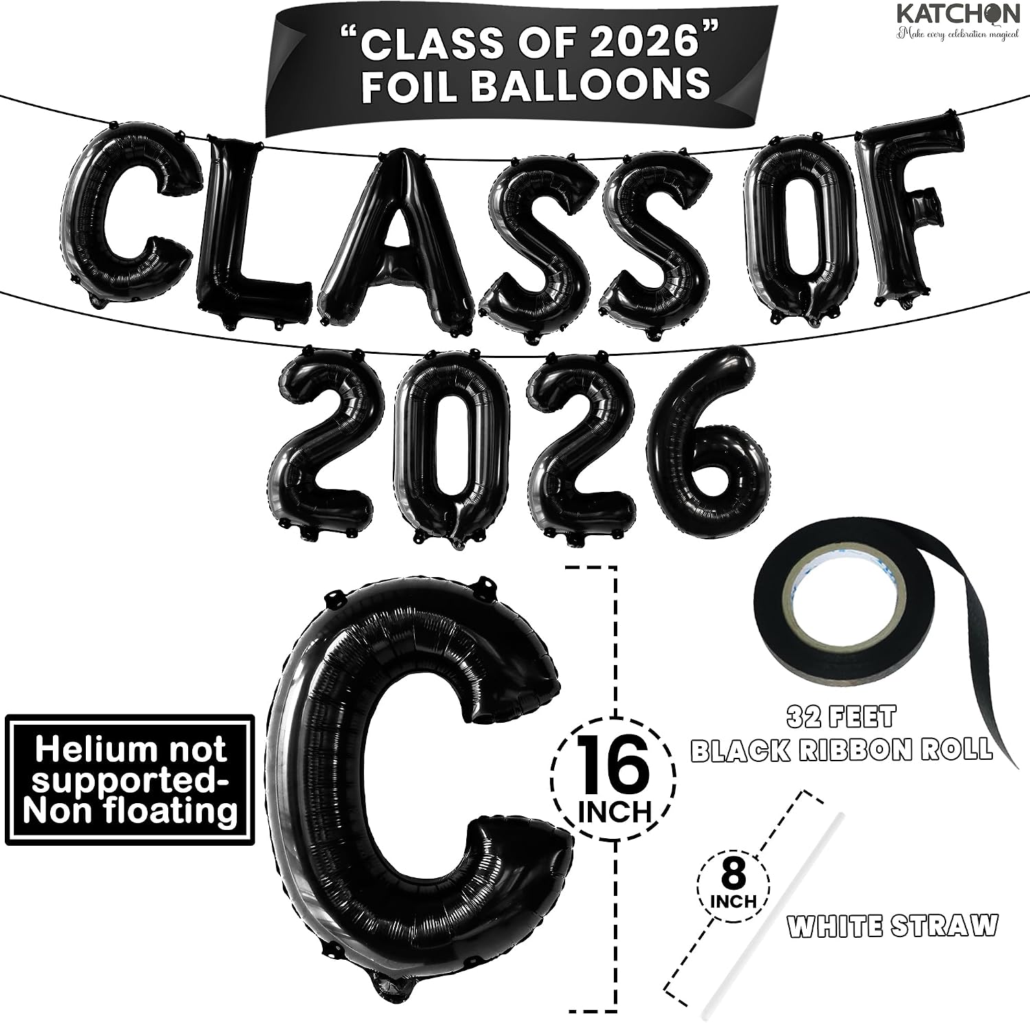 KatchOn, Black Class of 2026 Balloons - 16 Inch | Graduation Balloons Banners | Black Graduation Decorations 2026 | Class of 2026 Banner for Class of 2026 Decorations, Graduation Party Decorations
