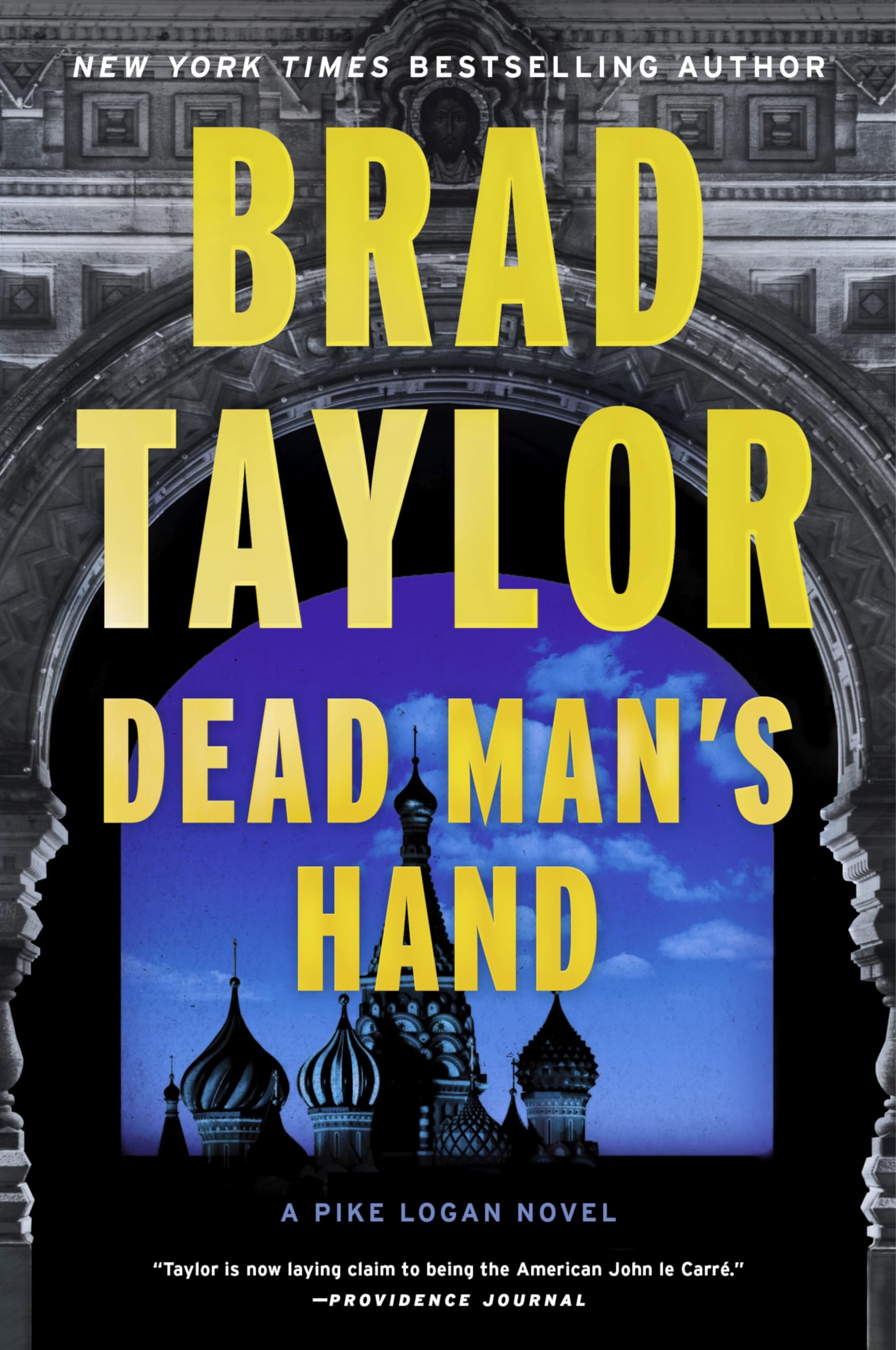 Dead Man's Hand: A High-Octane Thriller with Global Stakes, Follow Pike Logan in a Race Against Time to Prevent a Nuclear Catastrophe