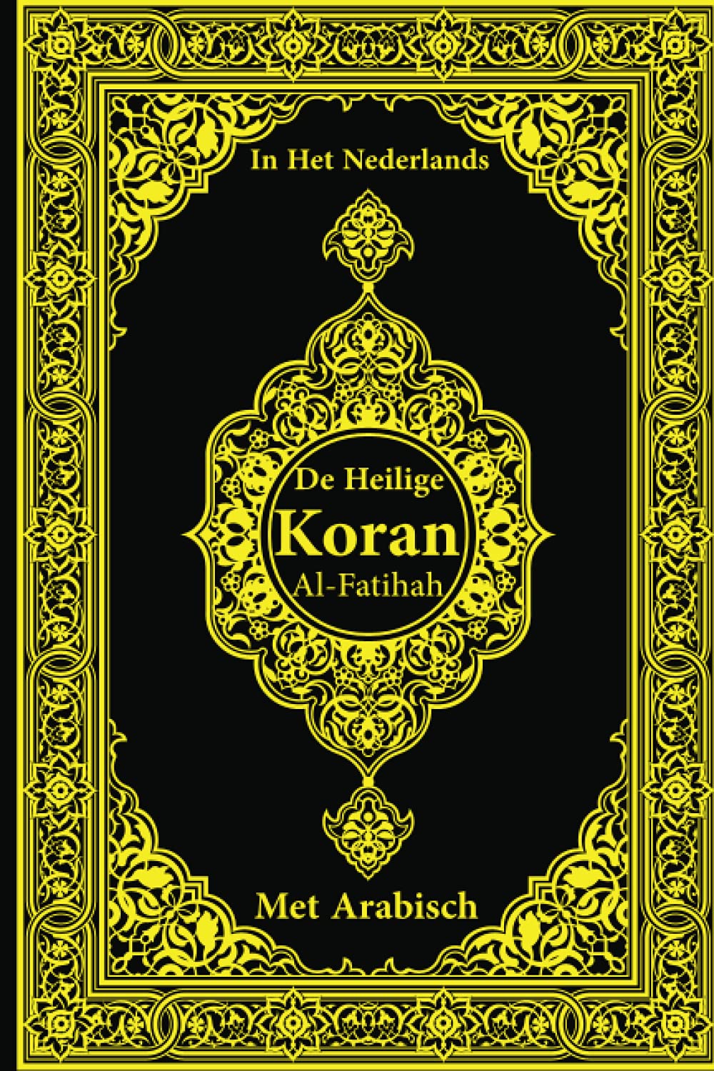 Koran in het Nederlands Met Arabisch: soera-1-al-fatihah-de-opening | De Heilige Koran in het Nederlands met translitteratie
