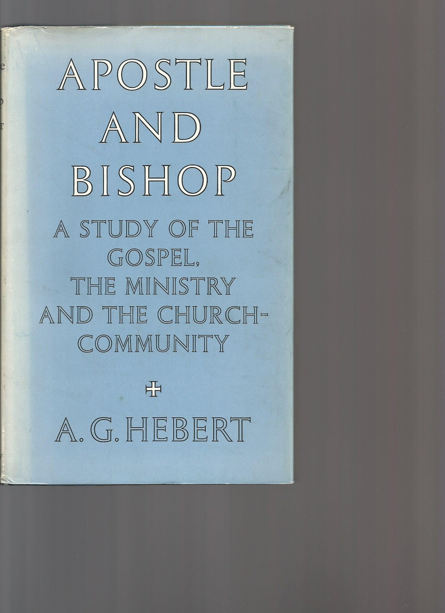 Apostle and Bishop [Hardcover]