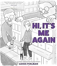 Hi, It’s Me Again: A Cartoon Collection from the New Yorker's Asher Perlman