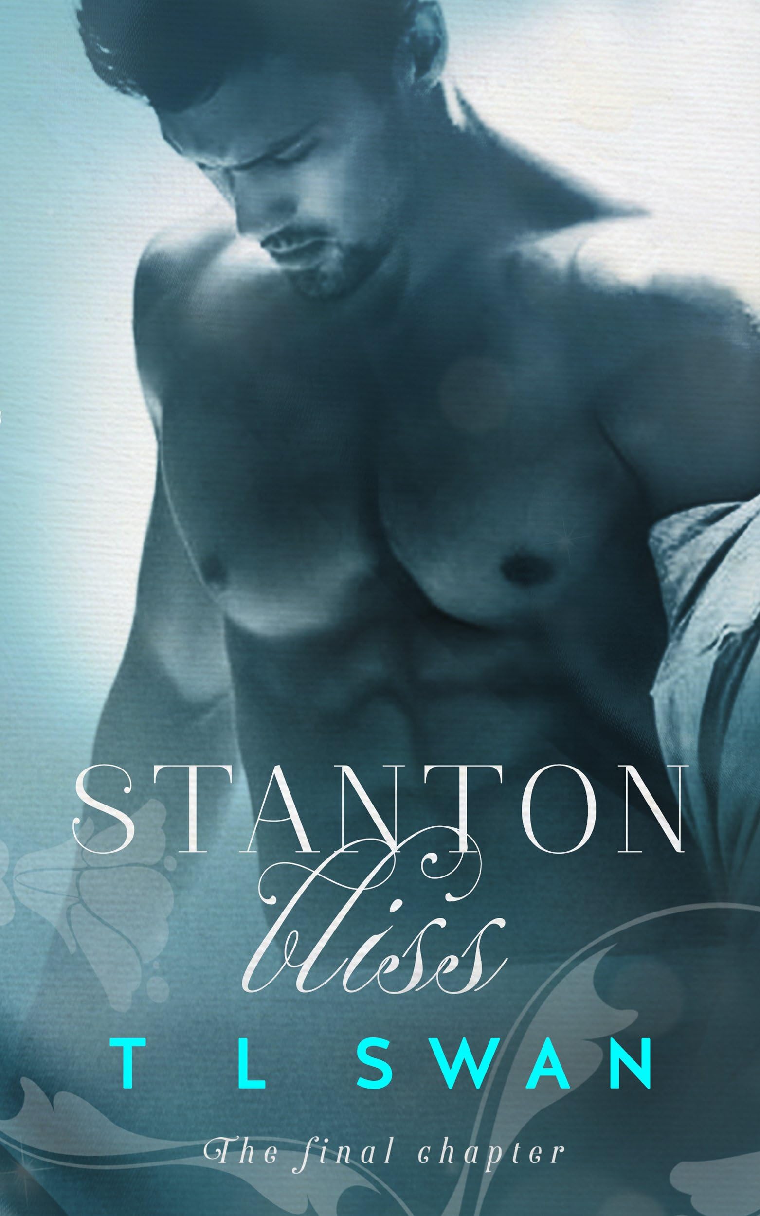 Stanton Bliss (Stanton Series Book 4)