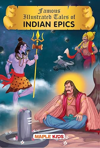 Indian Epics (Illustrated) - Stories from Indian Mythology for kids - Krishna, Mahabharata - Short Stories for Children - Bedtime Stories - Book for Kids 6+ Years Old