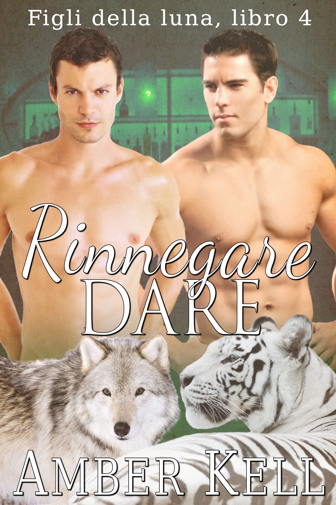 Rinnegare Dare (Figli Della Luna Vol. 4) (Italian Edition)