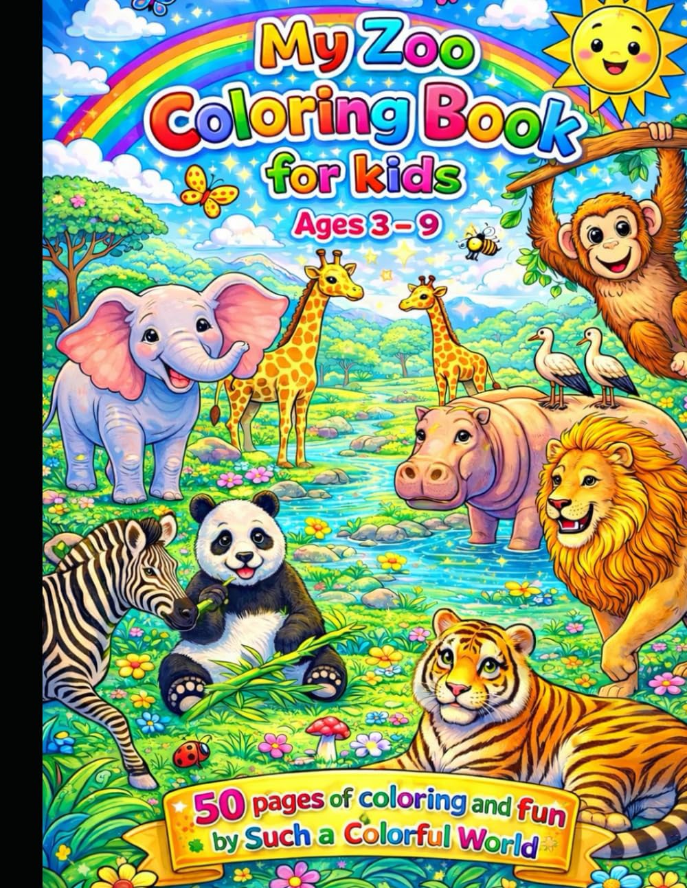My Zoo - Coloring Book for Kids: 50 pages of fun, coloring and creativity