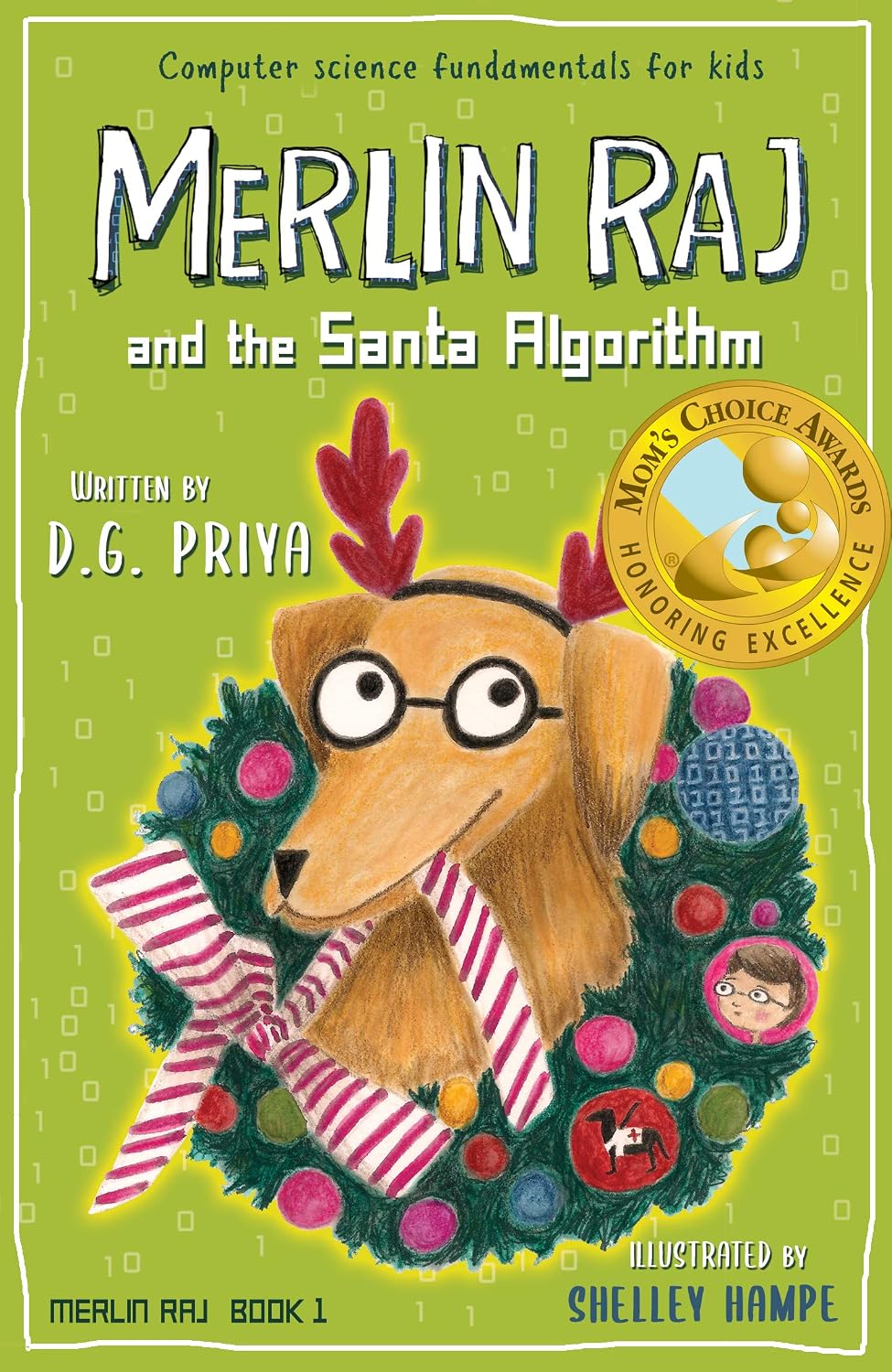 Merlin Raj and the Santa Algorithm: A Yuletide Holiday Dog's Tale